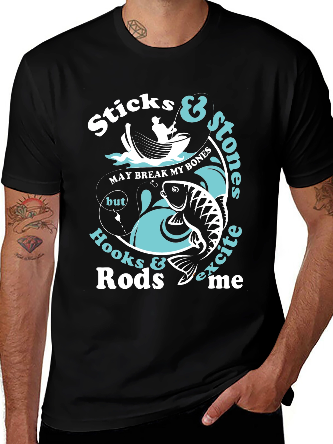 Variant 27 of Sticks & Stones Fishing T-Shirt: Hooks & Rods Excite Me!