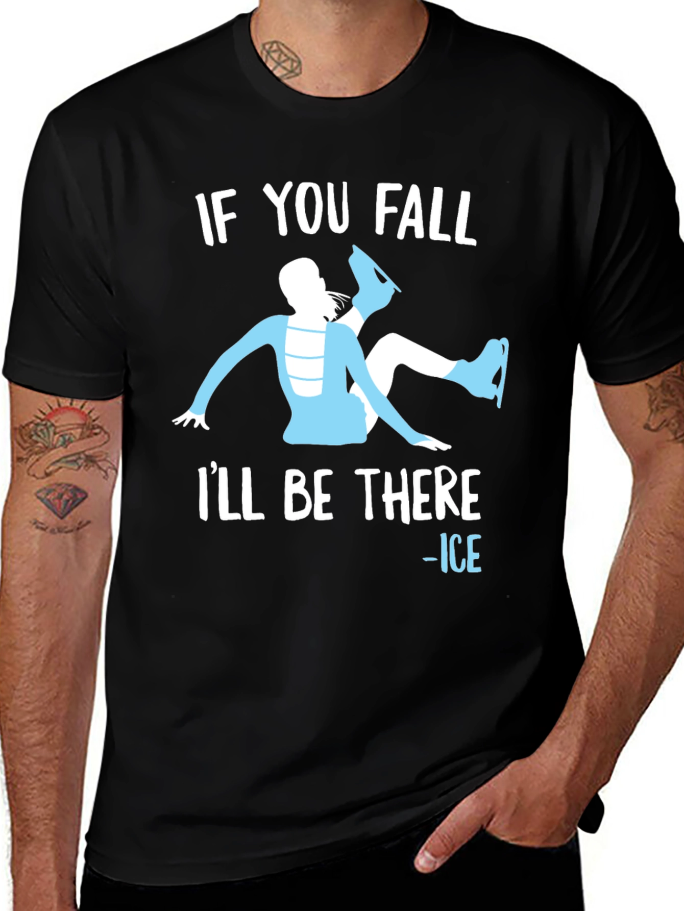 Variant 2 of If You Fall I'll Be There - Ice Skating T-Shirt