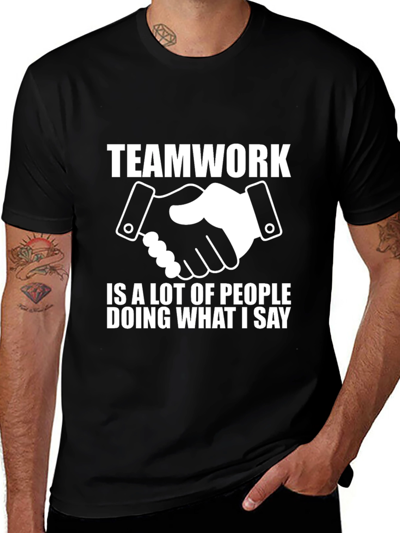 Variant 7 of Teamwork Funny Slogan T-Shirt