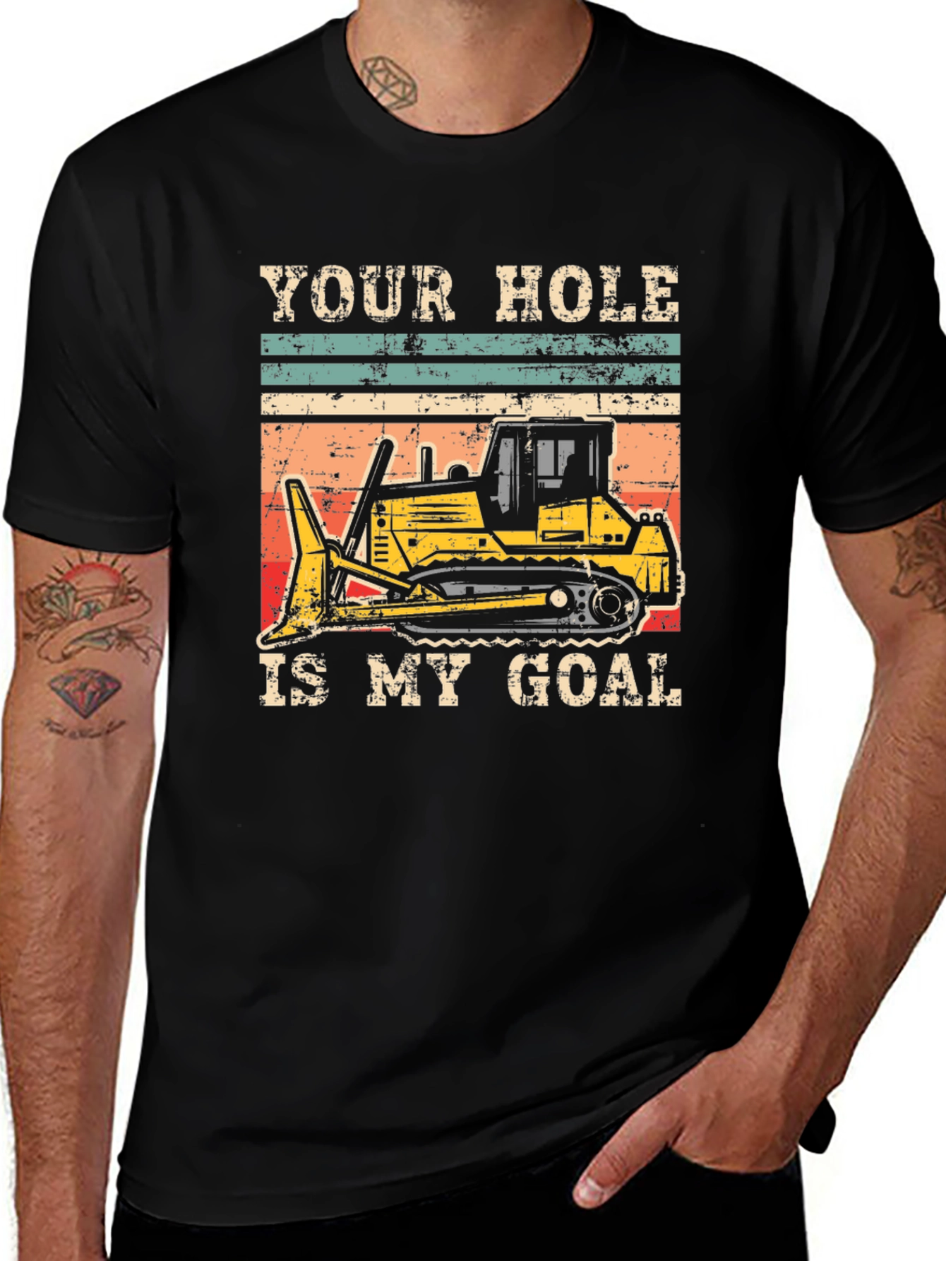 Variant 29 of Your Hole Is My Goal Funny Bulldozer T-Shirt