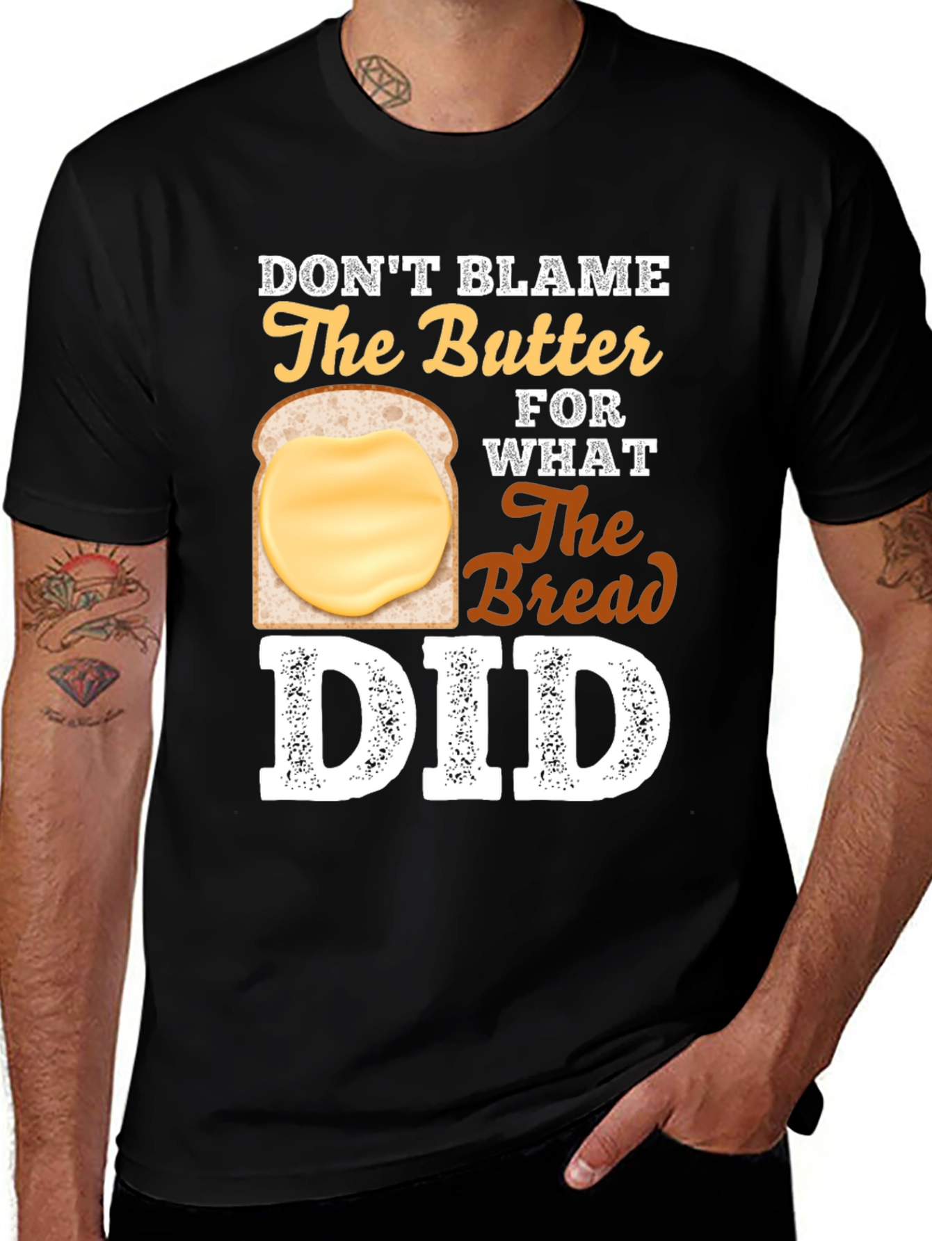 Variant 26 of Don't Blame The Butter Graphic T-Shirt