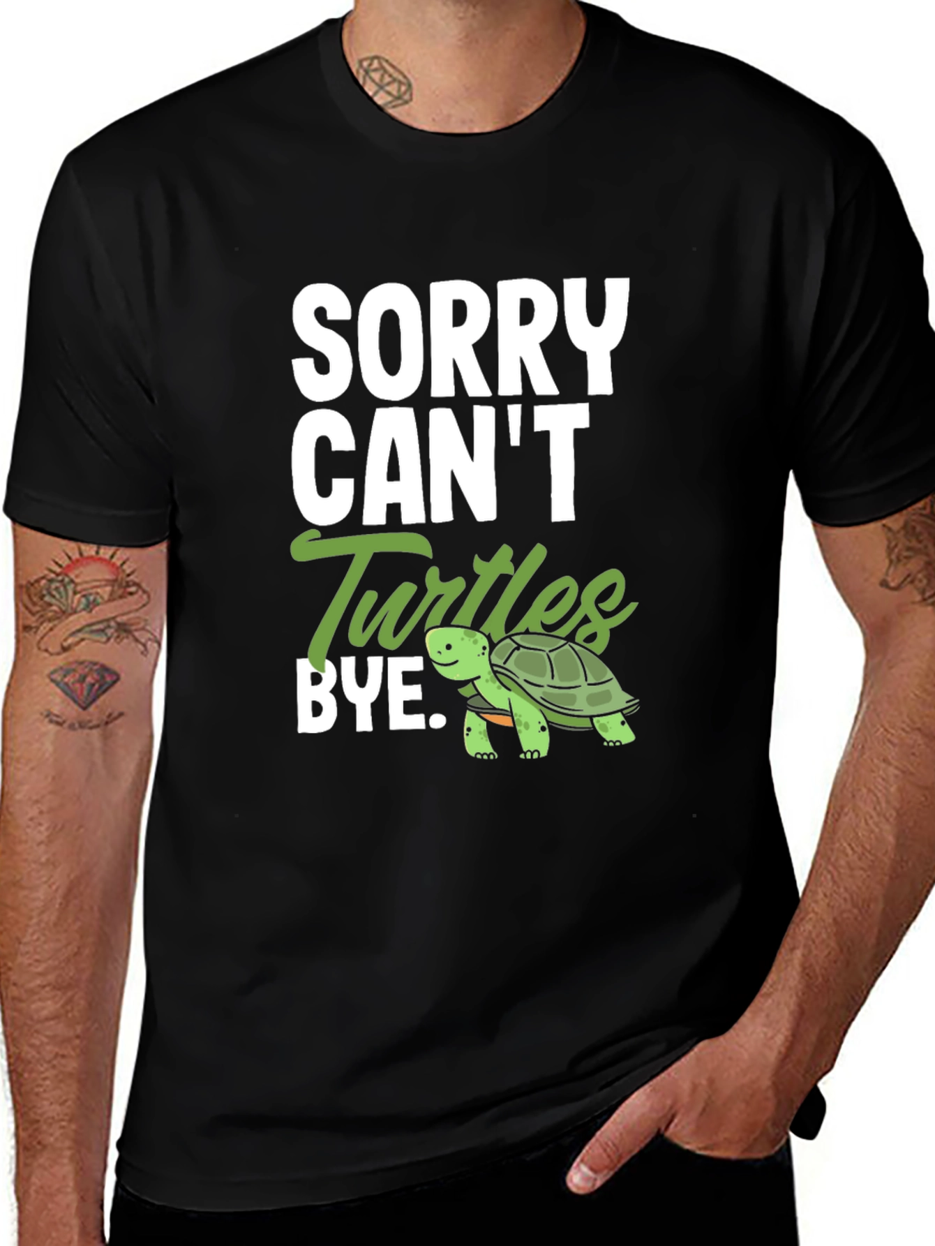 Variant 23 of Sorry Can't Turtles Bye T-Shirt