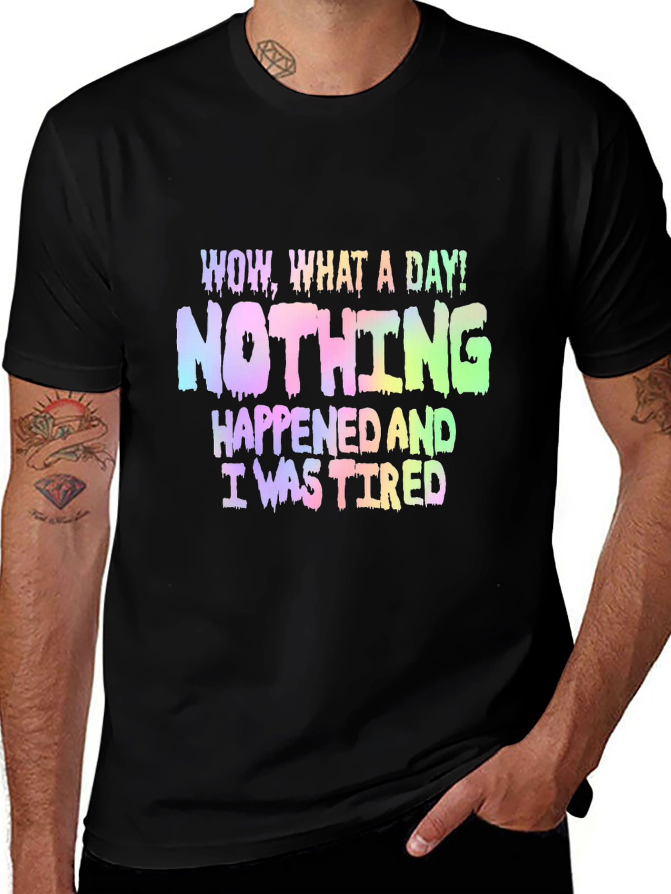 Variant 11 of Funny "Nothing Happened" Graphic Tee