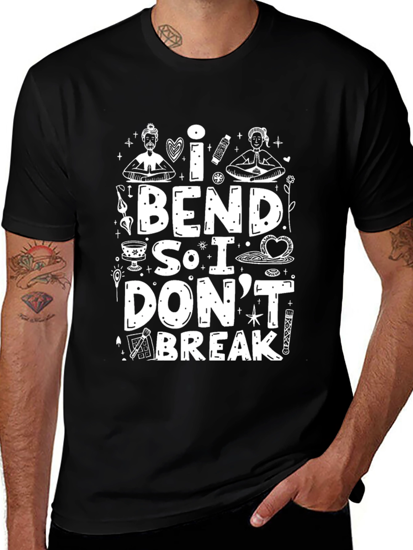 Variant 15 of I Bend So I Don't Break Graphic Tee