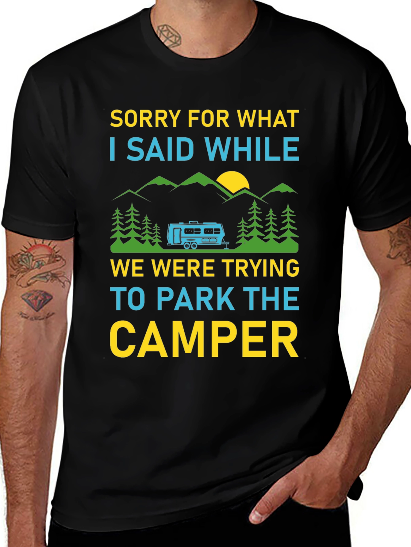 Variant 27 of Sorry For What I Said Camper T-Shirt