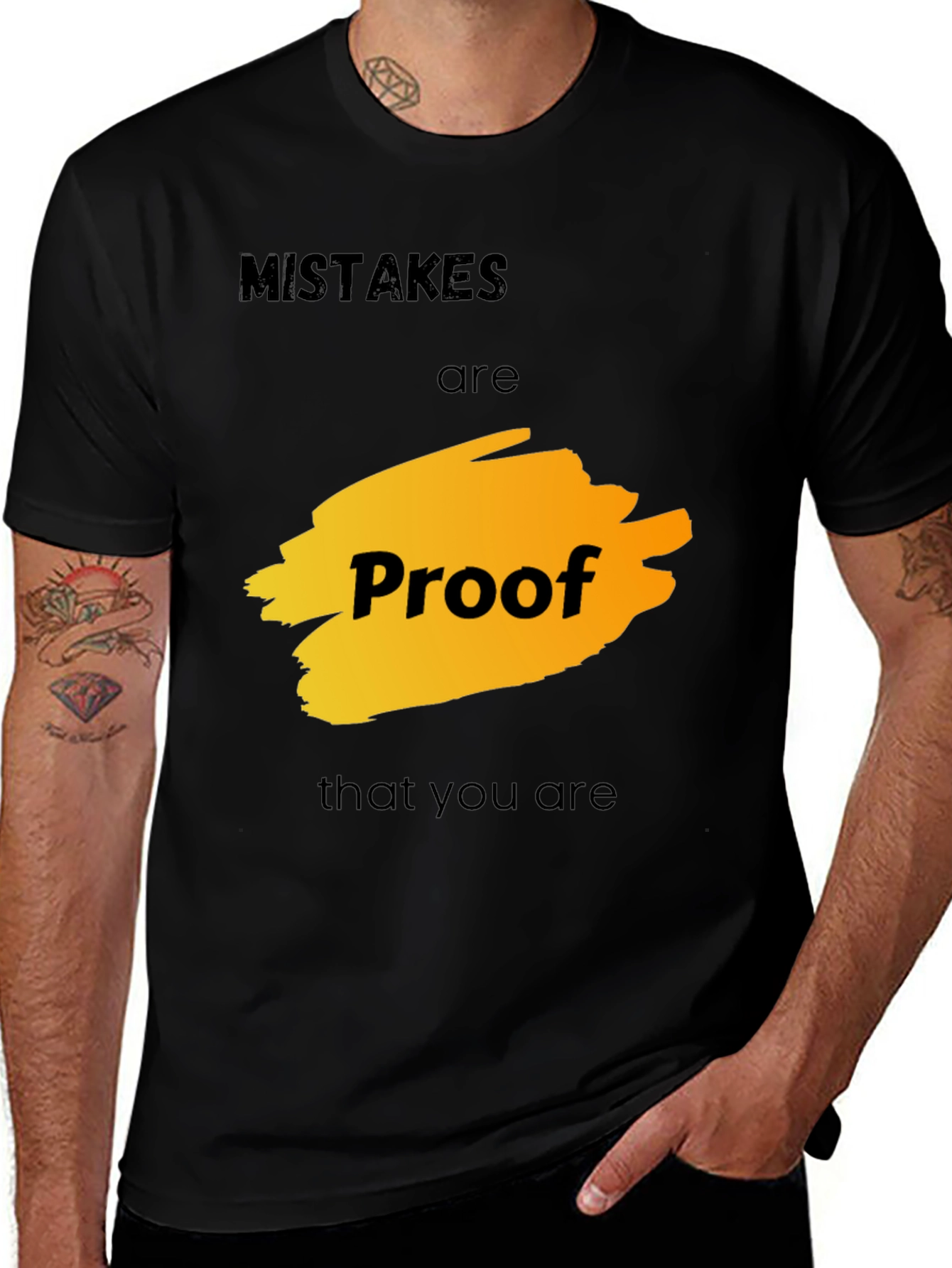Mistakes are Proof T-Shirt - Motivational Graphic Tee