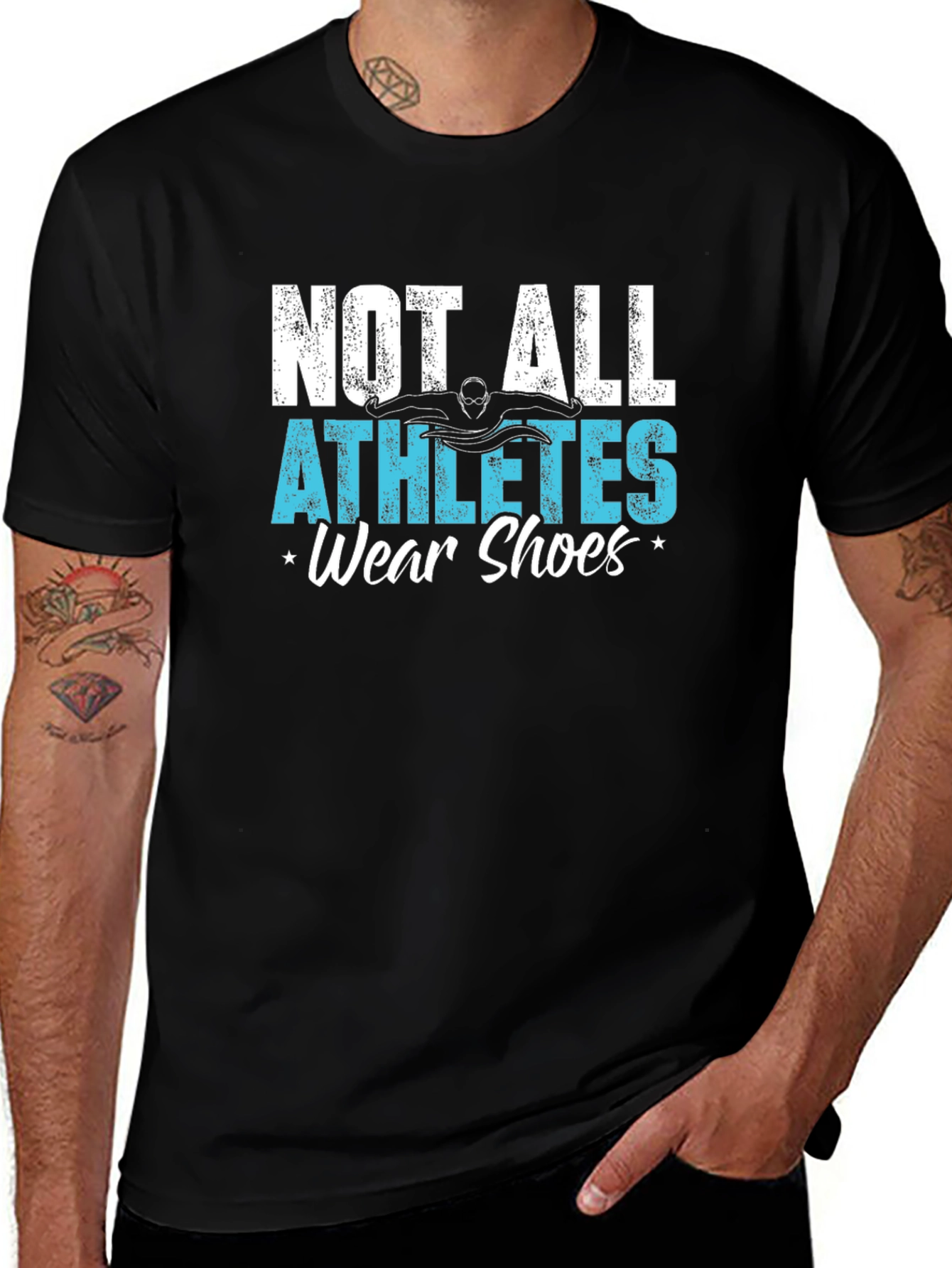 Not All Athletes Wear Shoes T-Shirt