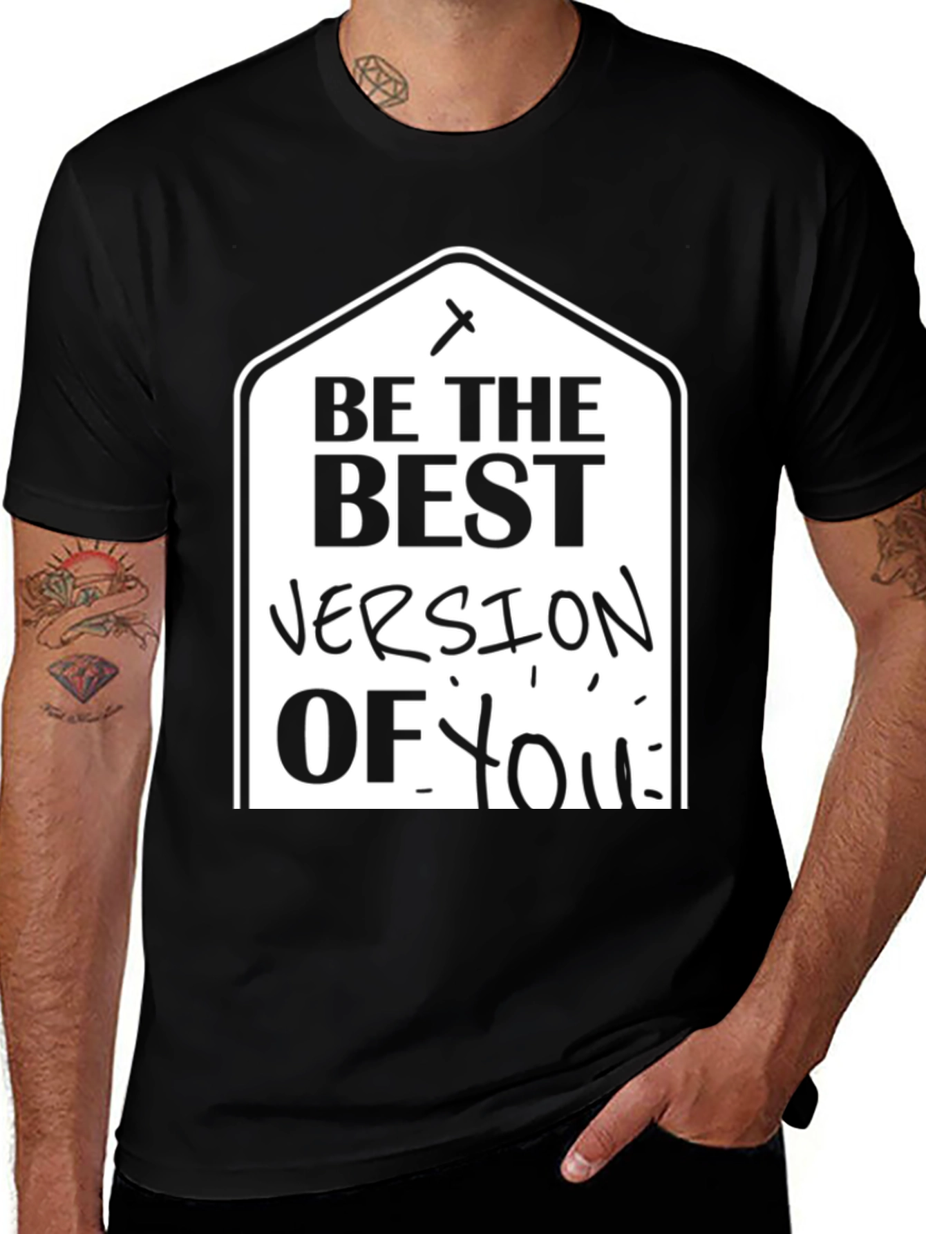 Variant 17 of Be The Best Version Of You Black T-Shirt