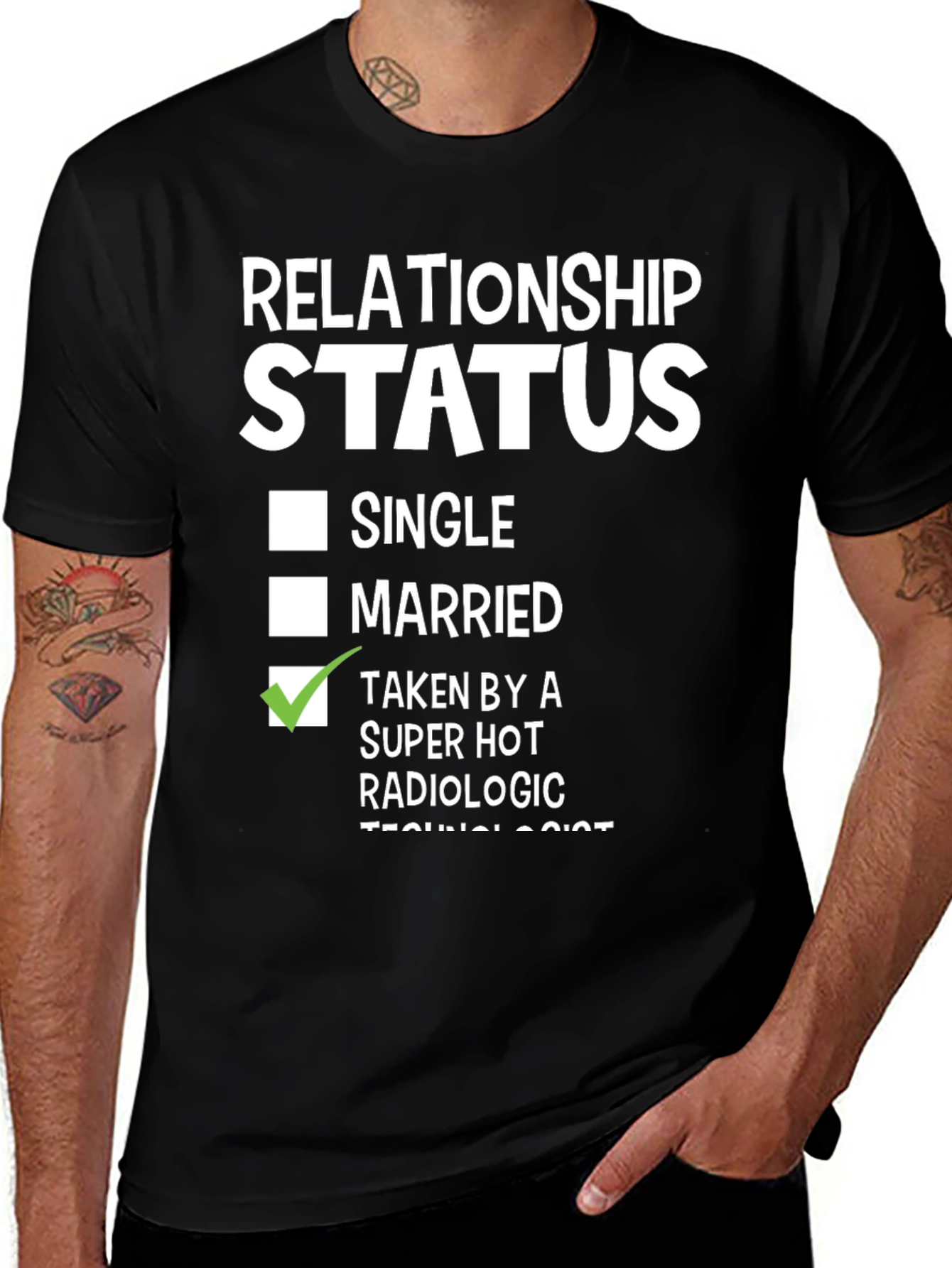 Variant 19 of Taken by a Hot Radiologic Technologist T-Shirt