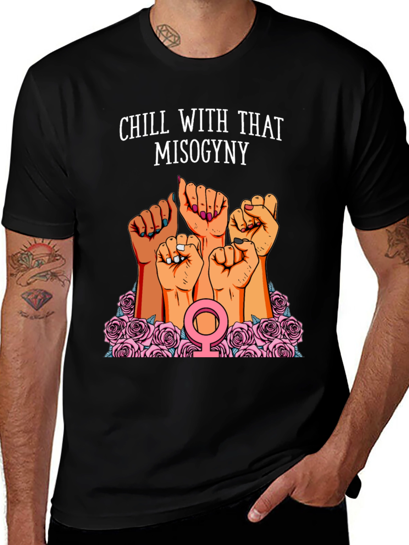 Variant 25 of Chill With That Misogyny Feminist Graphic T-Shirt