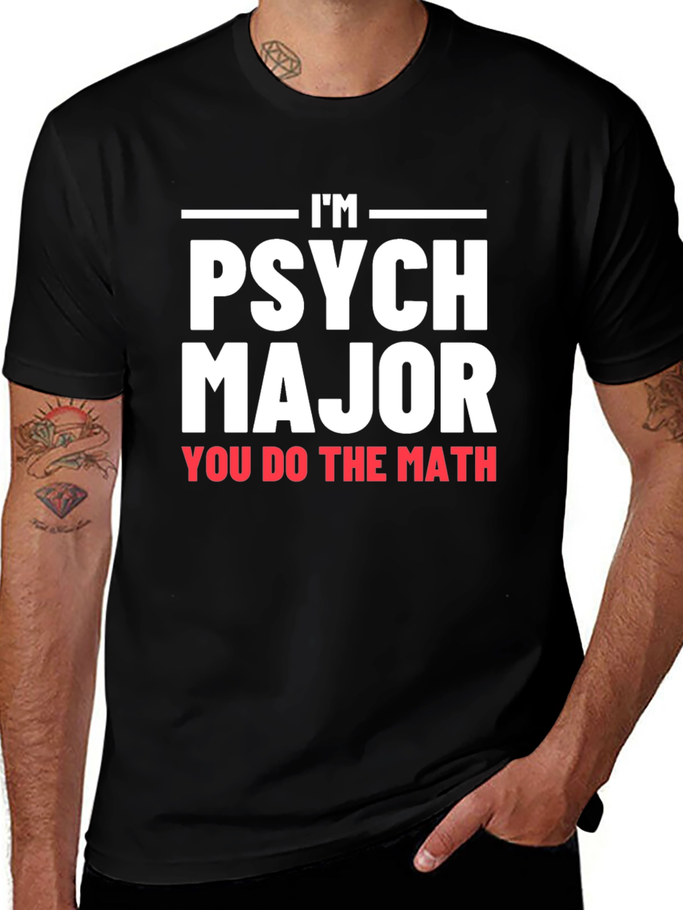 Variant 30 of I'm Psych Major Graphic T-Shirt