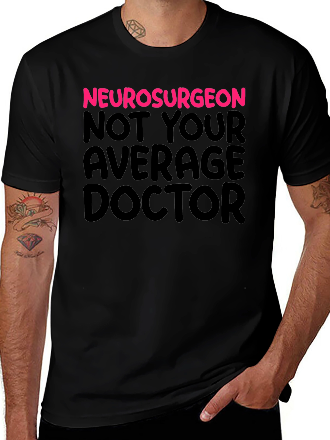 Variant 14 of Neurosurgeon - Not Your Average Doctor T-Shirt