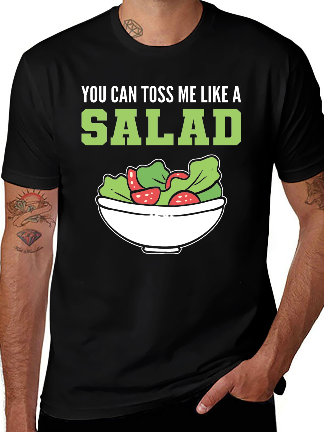 Variant 2 of Toss Me Like a Salad Graphic Tee
