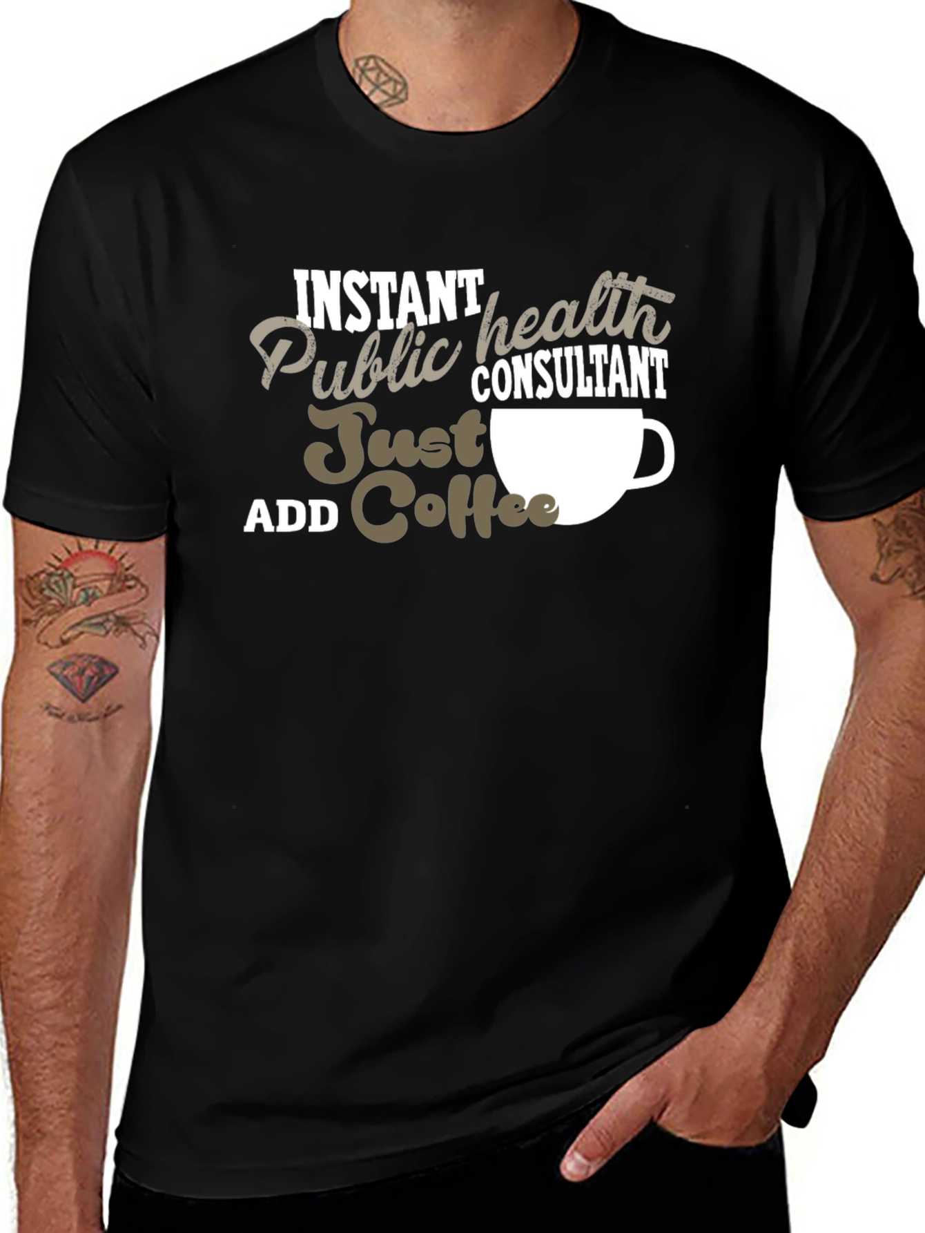 Variant 3 of Instant Public Health Consultant Coffee T-Shirt