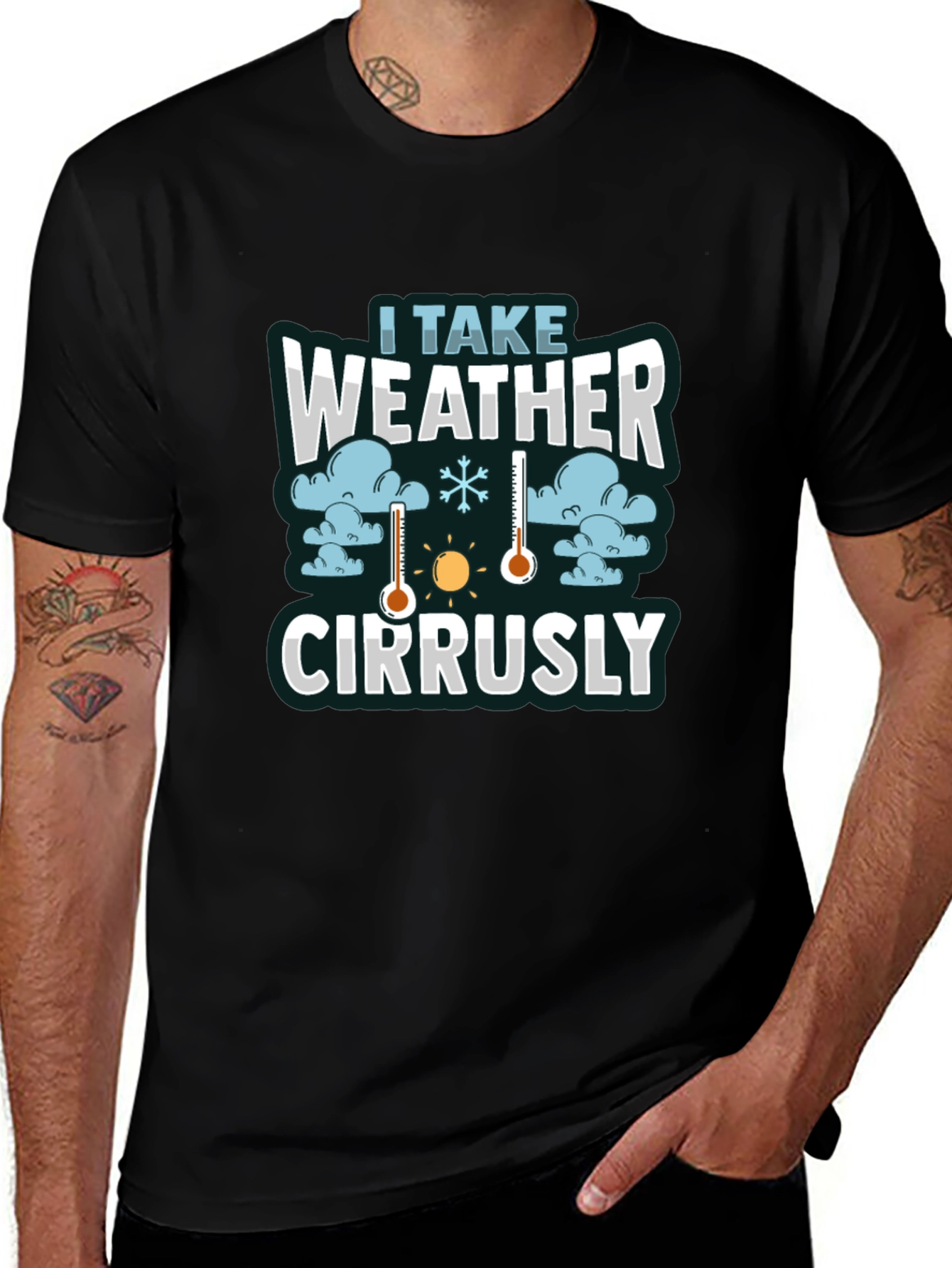 Variant 8 of I Take Weather Cirrusly Graphic Tee