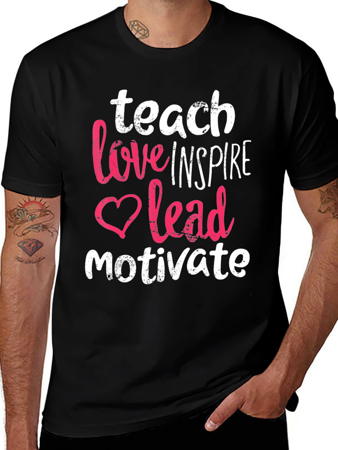 Variant 29 of Teach Love Inspire Lead Motivate T-Shirt