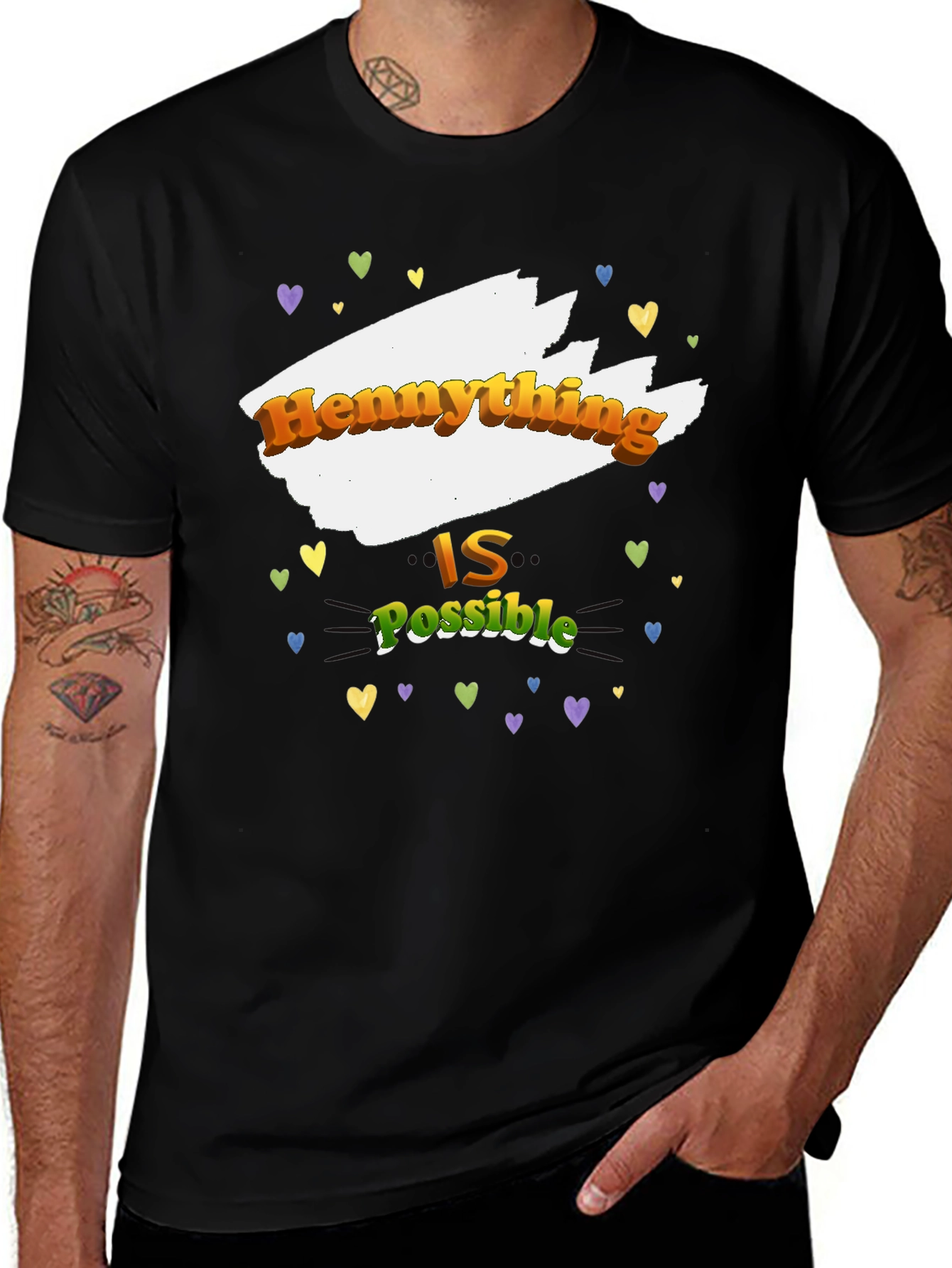 Variant 21 of Hennything is Possible T-Shirt - Black