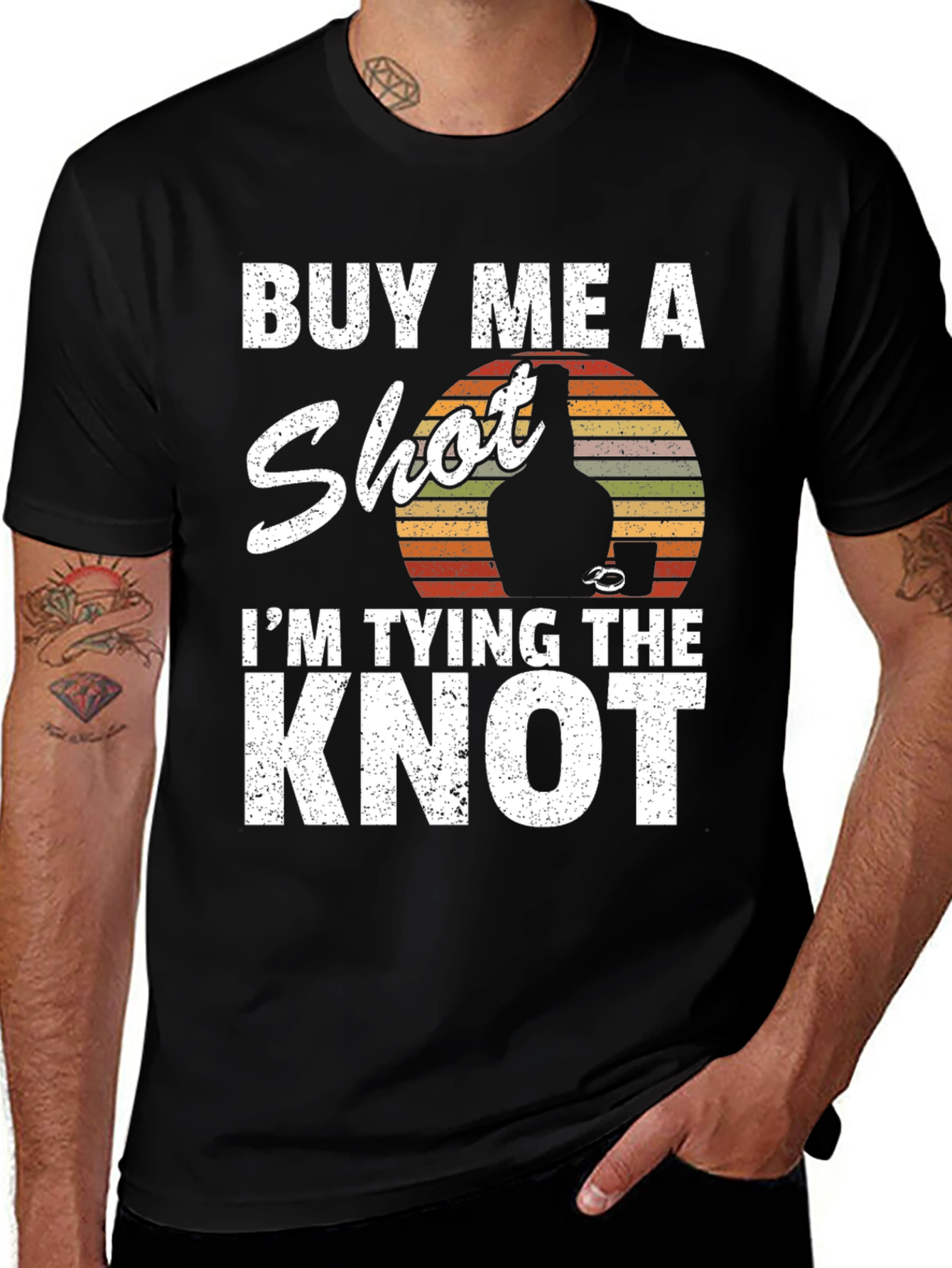 Variant 17 of Buy Me A Shot I'm Tying the Knot T-Shirt