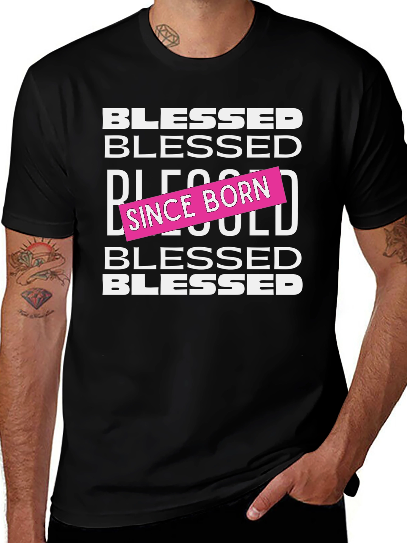 Variant 18 of Blessed Since Born Black T-Shirt