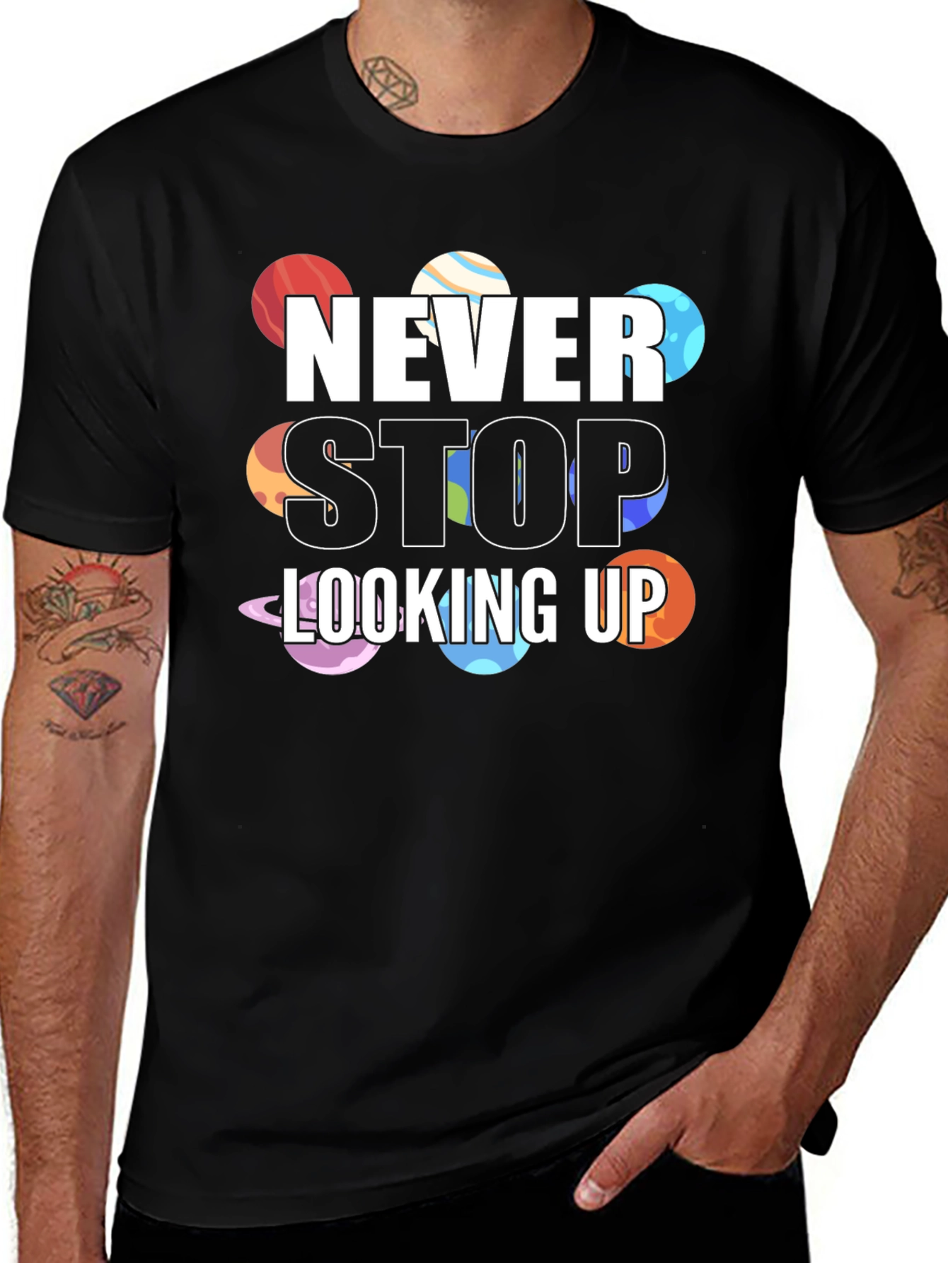Variant 24 of Never Stop Looking Up Planet T-Shirt