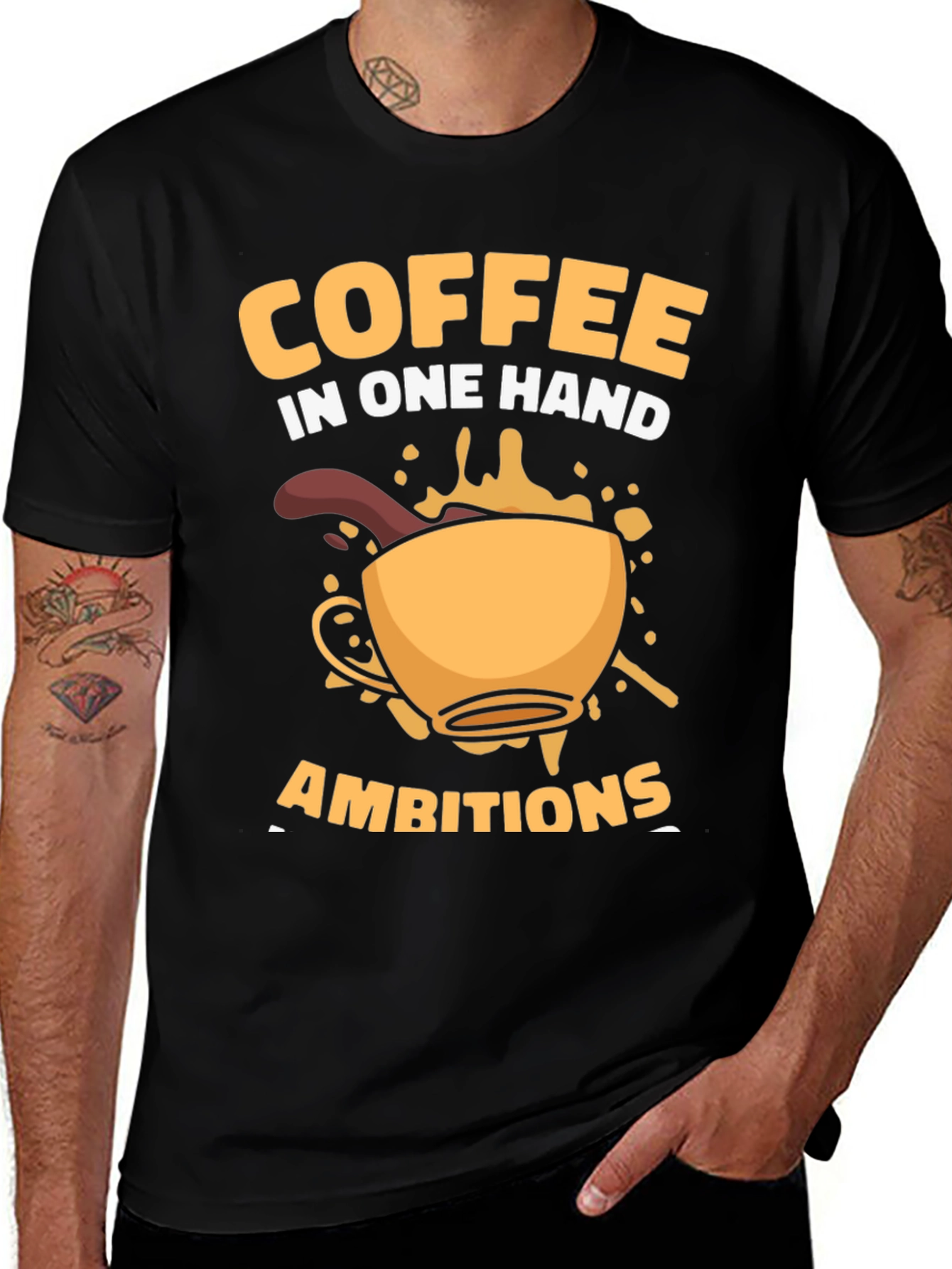 Variant 9 of Coffee in One Hand Ambitions T-Shirt