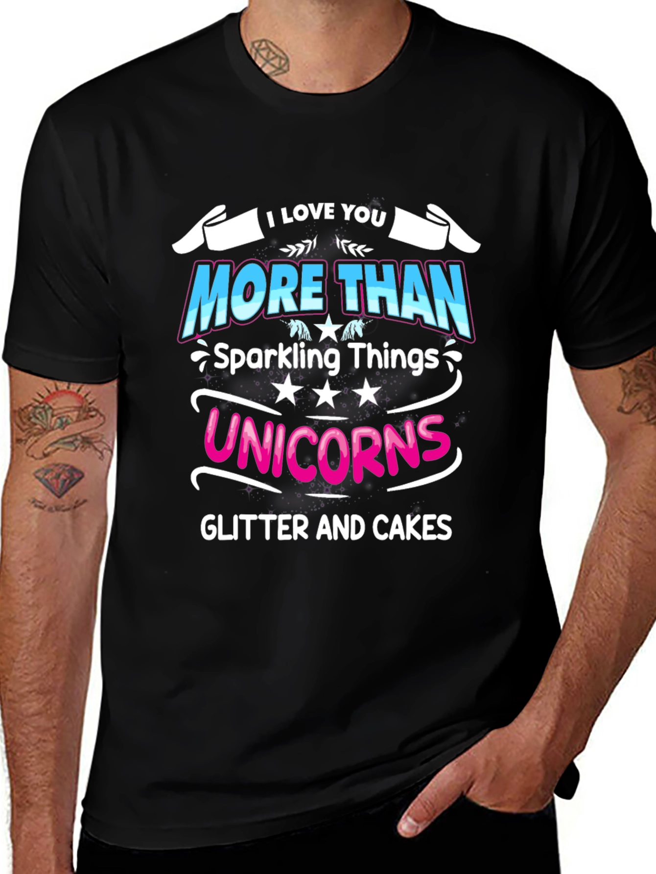 Variant 7 of I Love You More Than Unicorns Black T-Shirt
