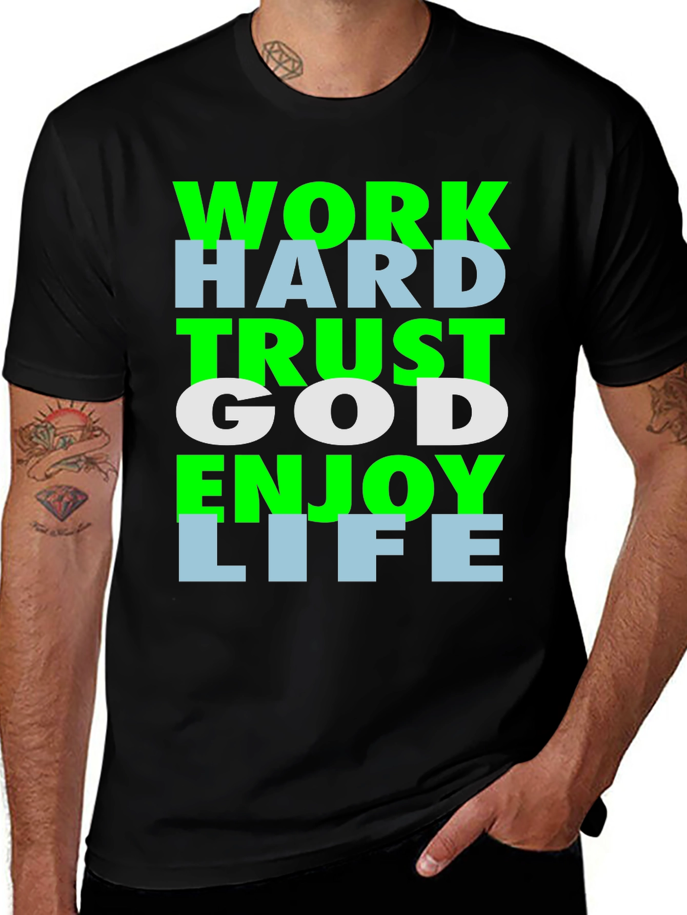 Variant 17 of Work Hard Trust God Enjoy Life Black Tee