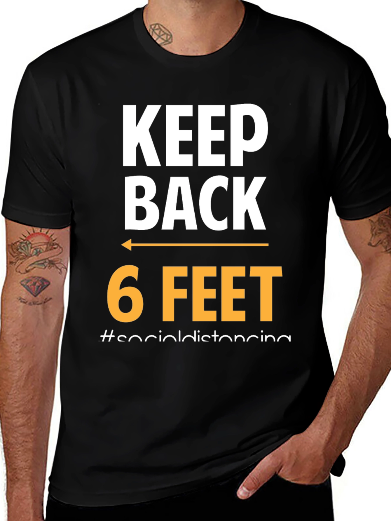 Variant 3 of Keep Back 6 Feet Social Distancing T-Shirt