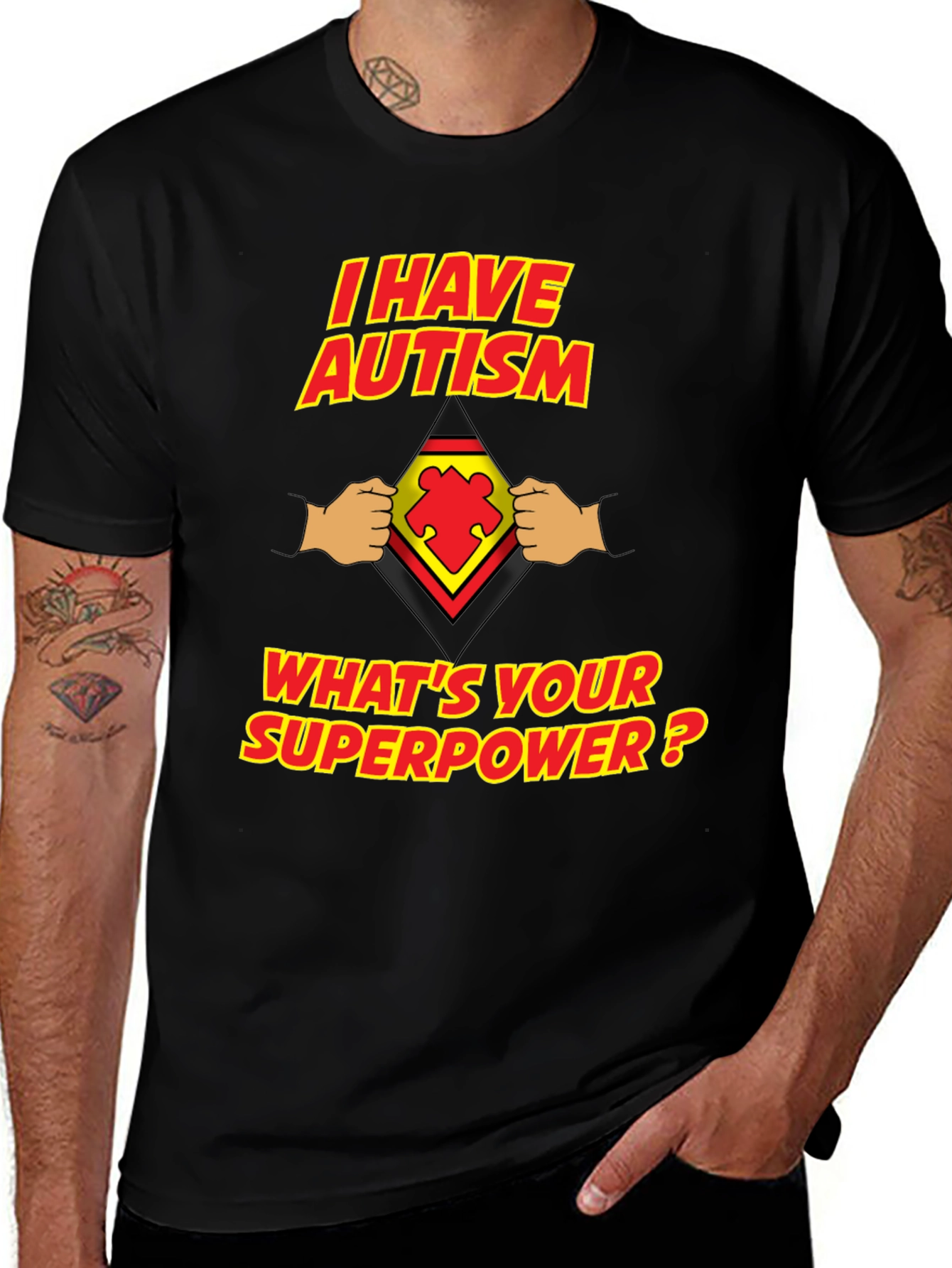 Variant 13 of I Have Autism What's Your Superpower T-Shirt