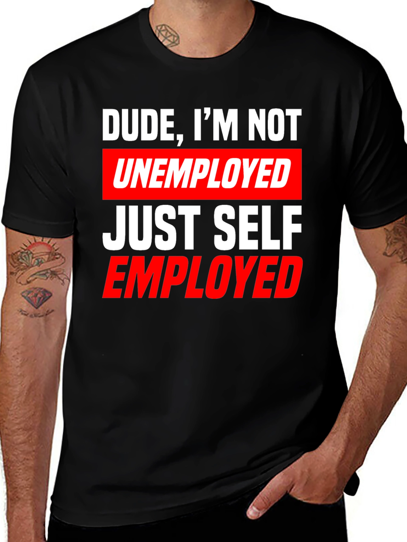 Variant 22 of Self Employed Graphic T-Shirt - Funny Job Humor Tee