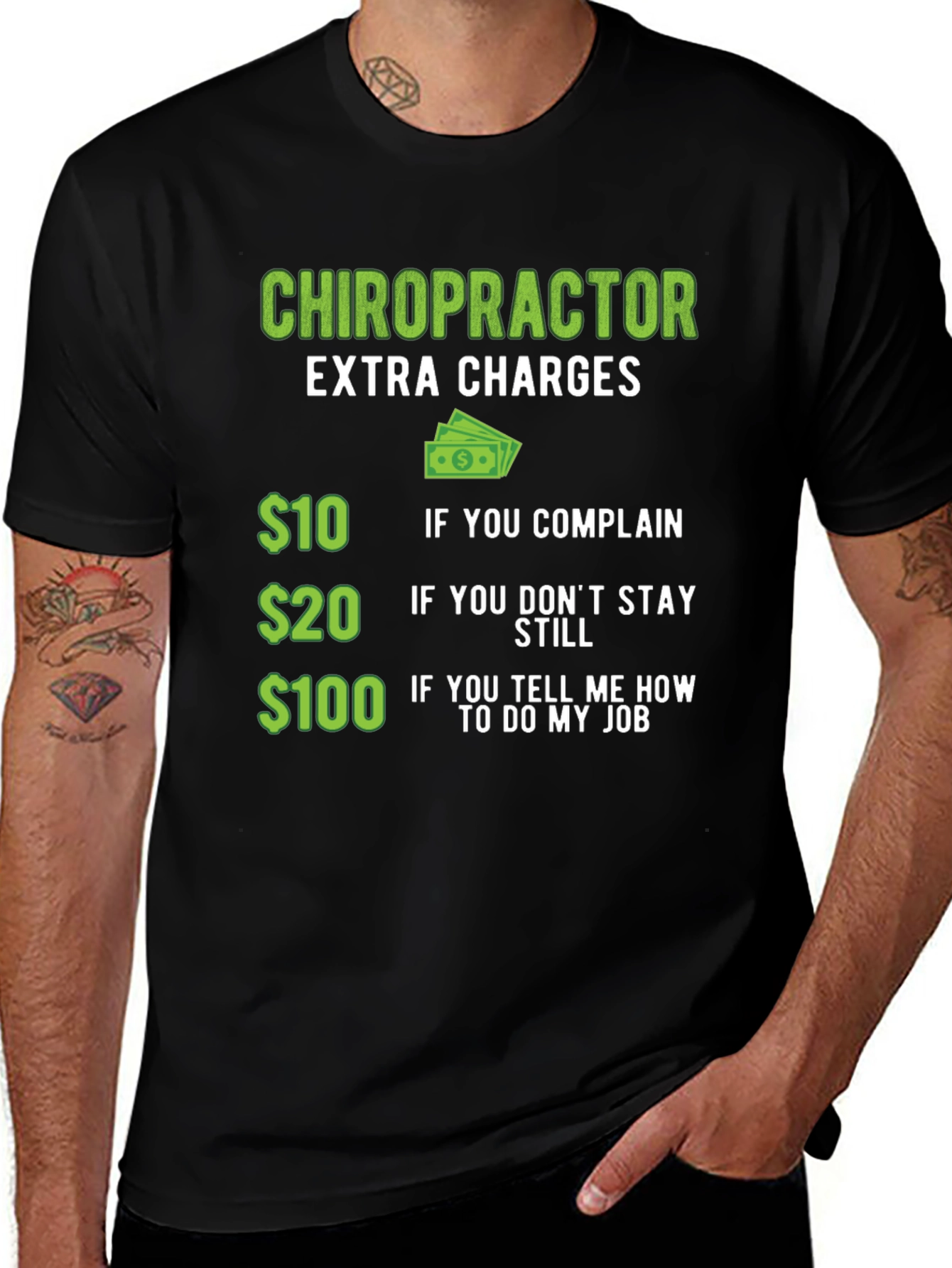 Variant 11 of Chiropractor Extra Charges T-Shirt