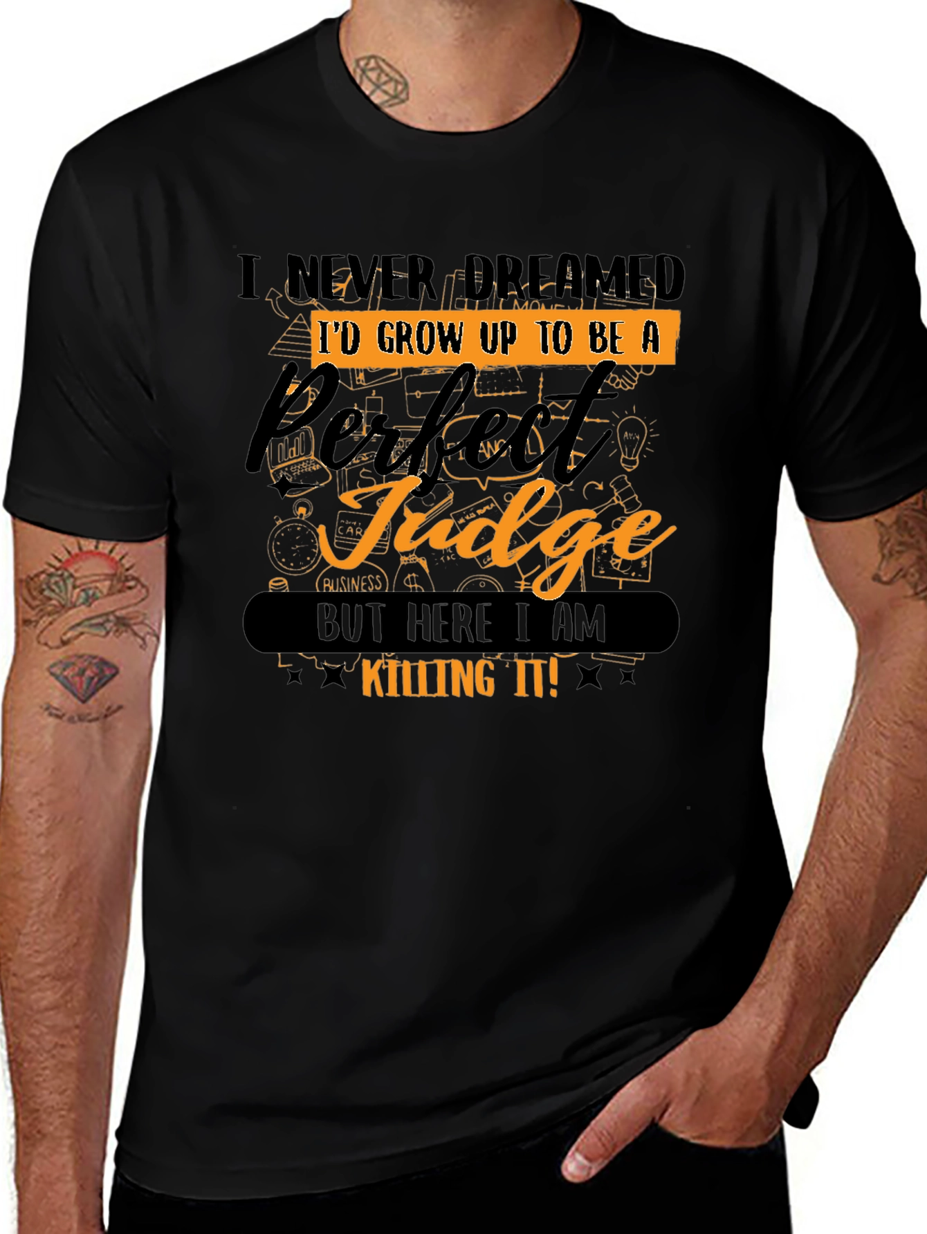 Variant 18 of Perfect Judge Graphic Tee - Novelty Gift Idea
