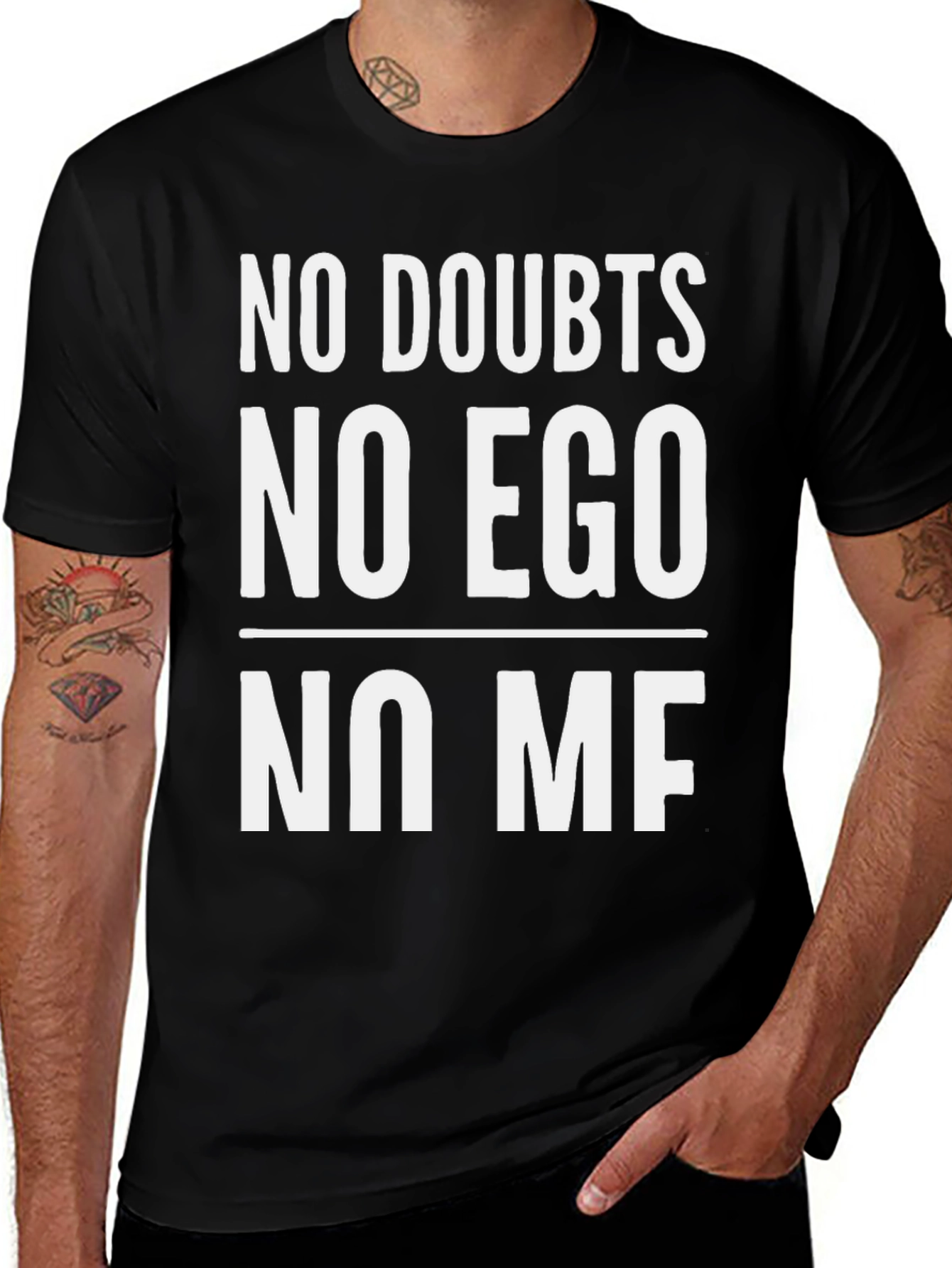Variant 11 of No Doubts No Ego No ME T-Shirt
