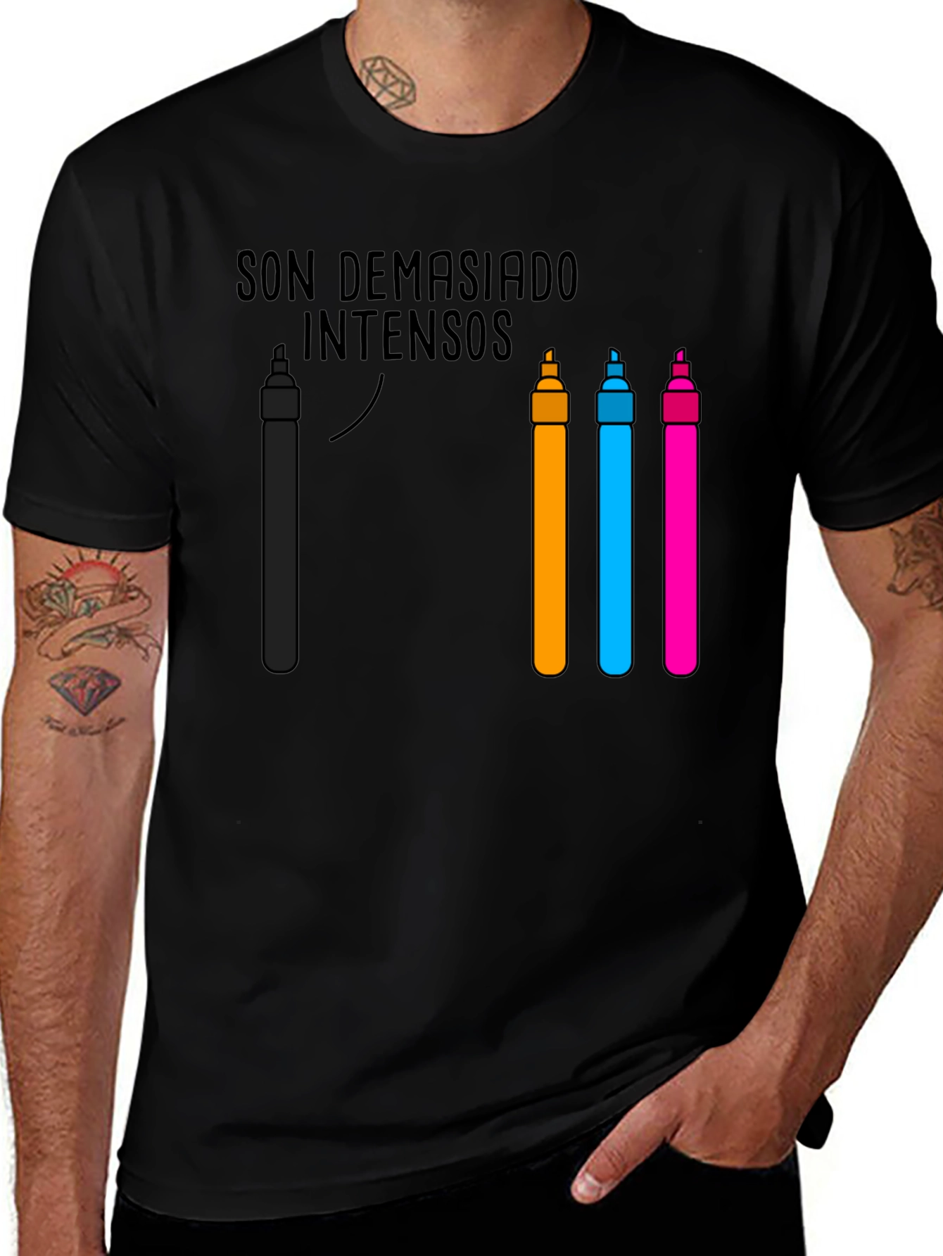 Variant 26 of "Demasiado Intensos" T-Shirt - Colorful Marker Design