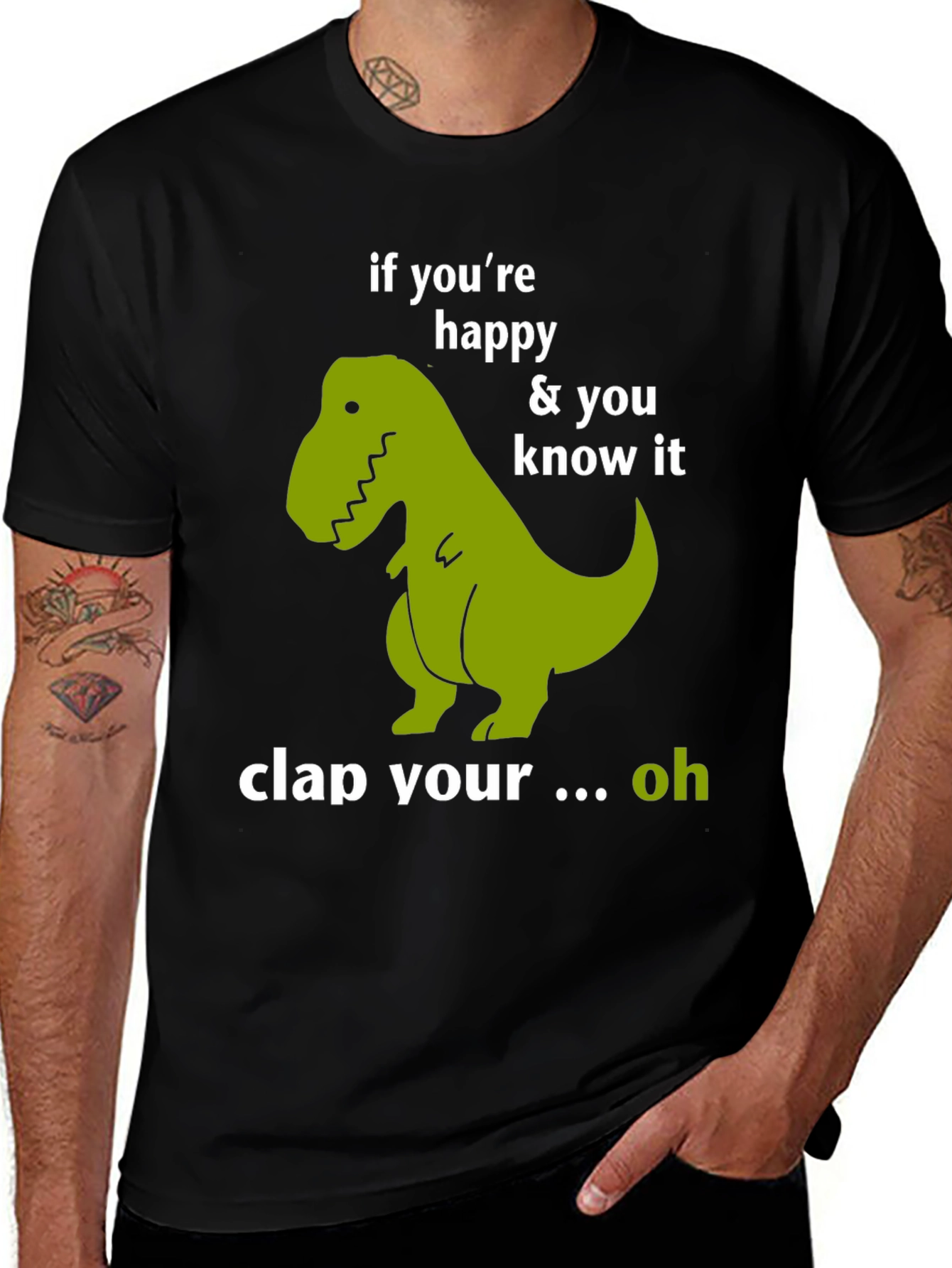 Variant 13 of Funny Dinosaur T-Shirt - If You're Happy
