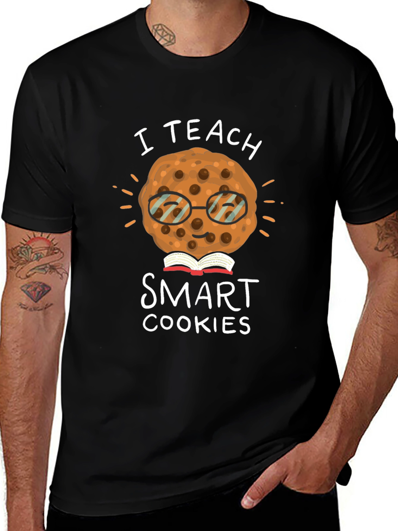 Variant 24 of I Teach Smart Cookies Graphic T-Shirt