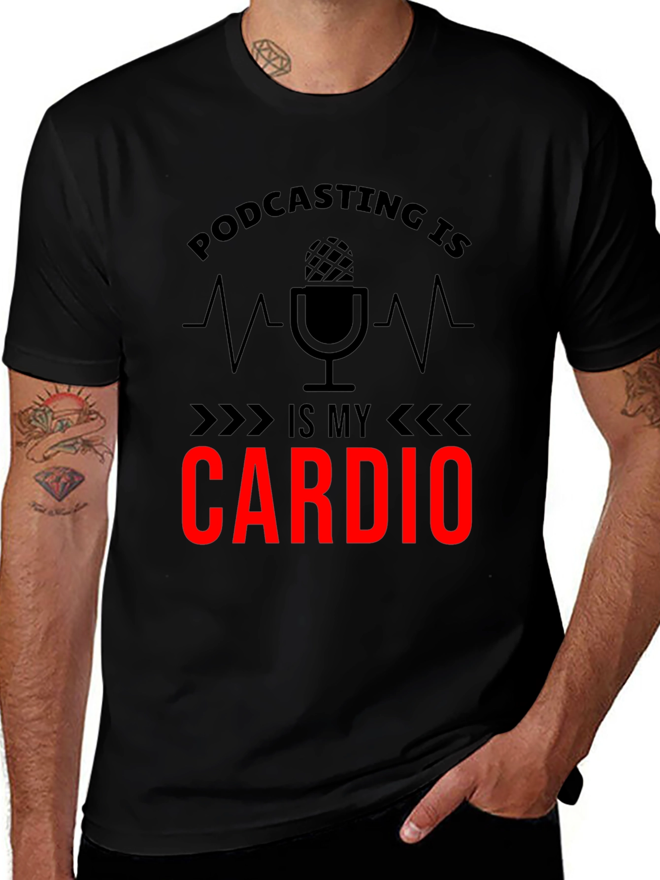 Variant 27 of Podcasting is My Cardio Graphic T-Shirt