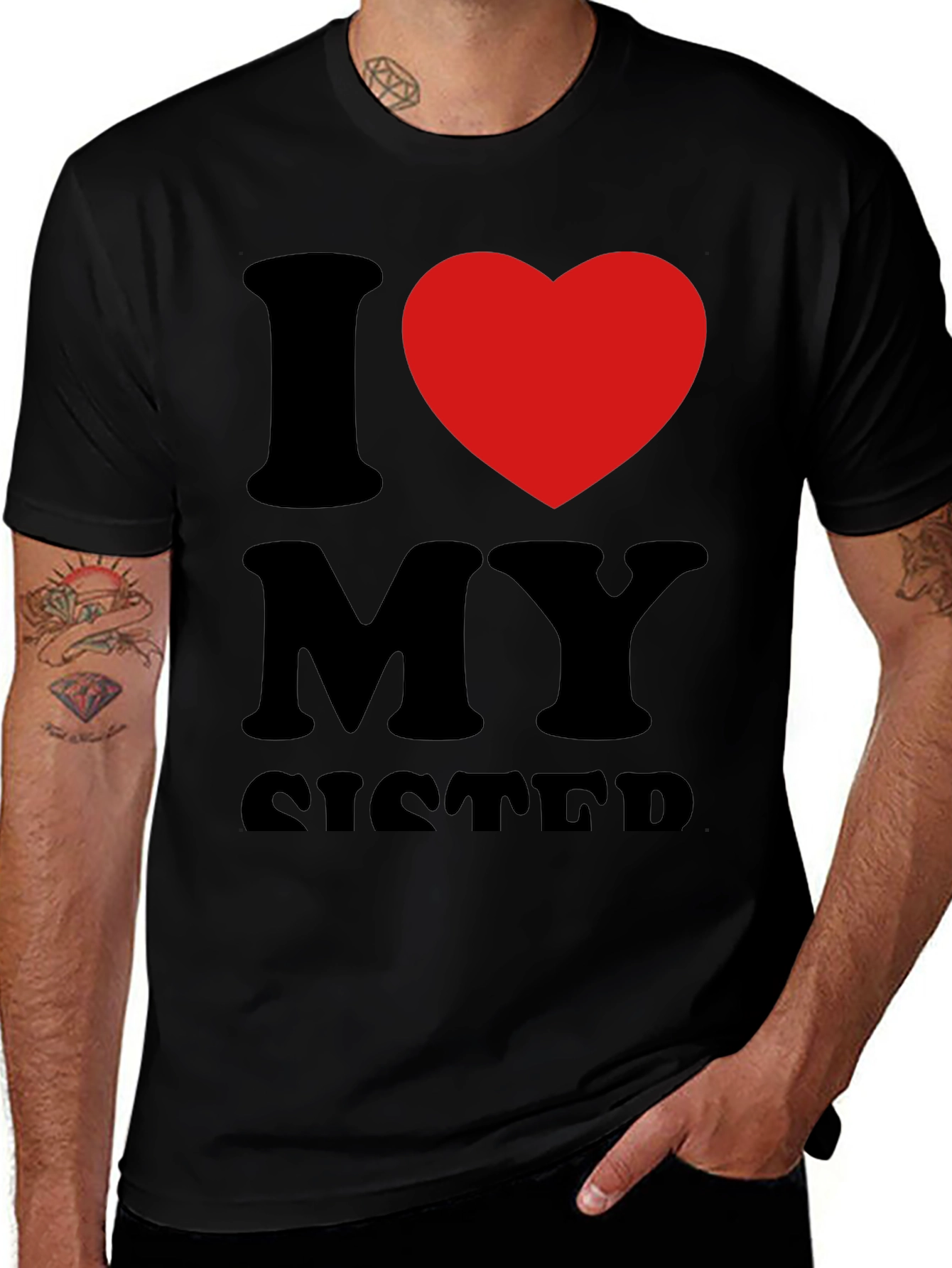 Variant 20 of I Love My Sister Black T-Shirt