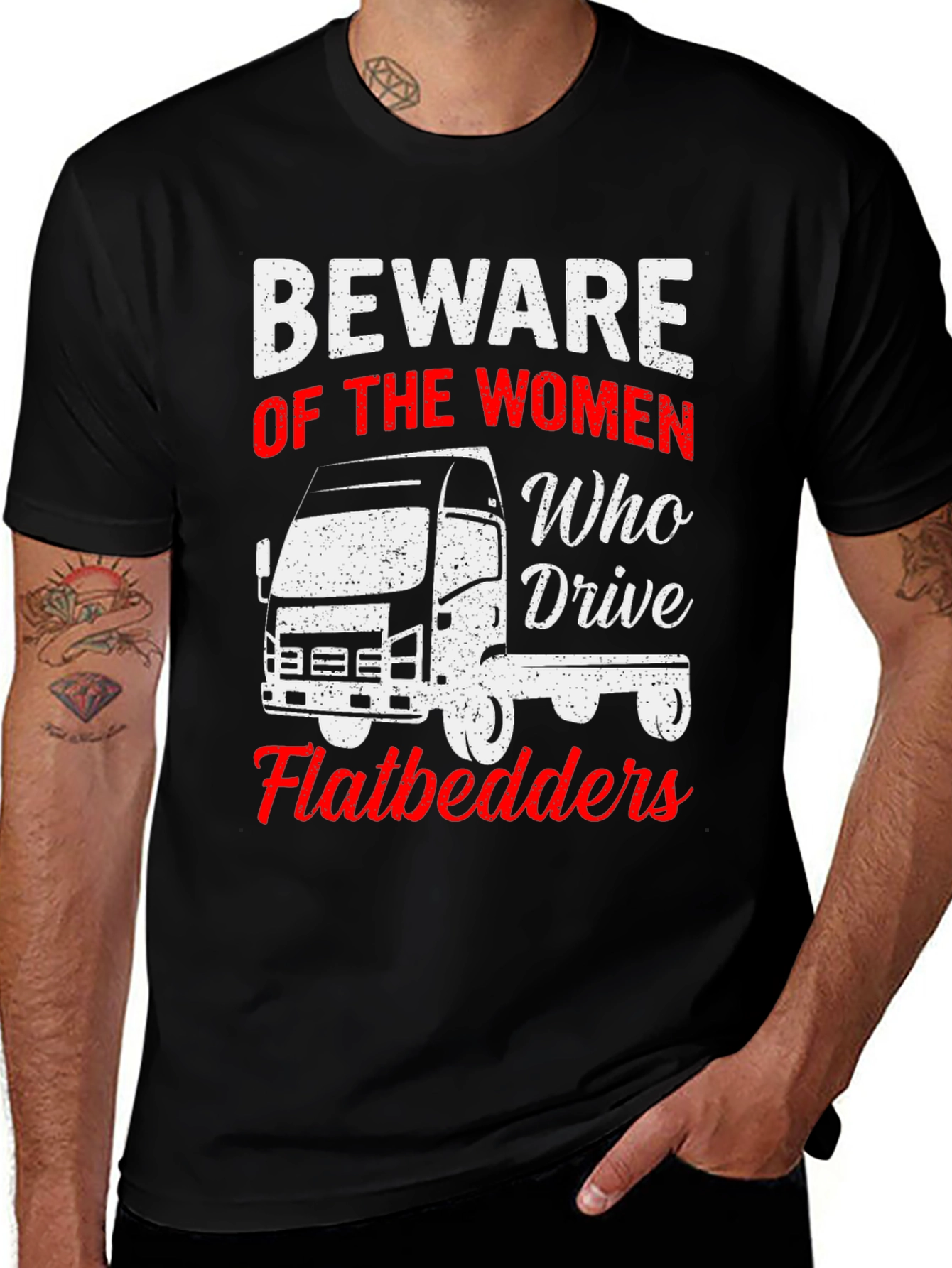 Beware Women Who Drive Flatbedders T-Shirt