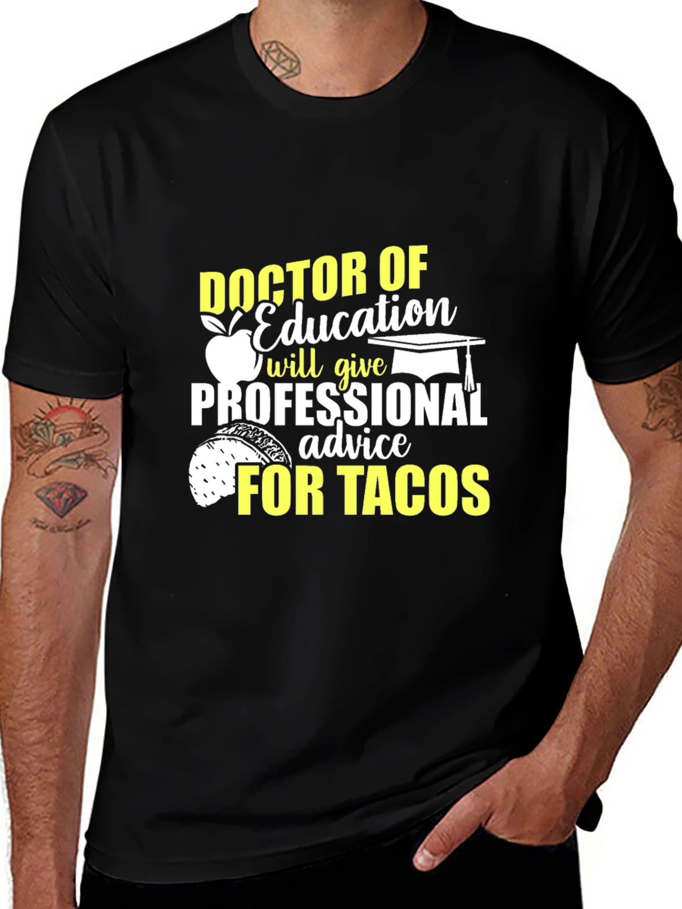 Variant 22 of Doctor of Education Tacos Funny T-Shirt