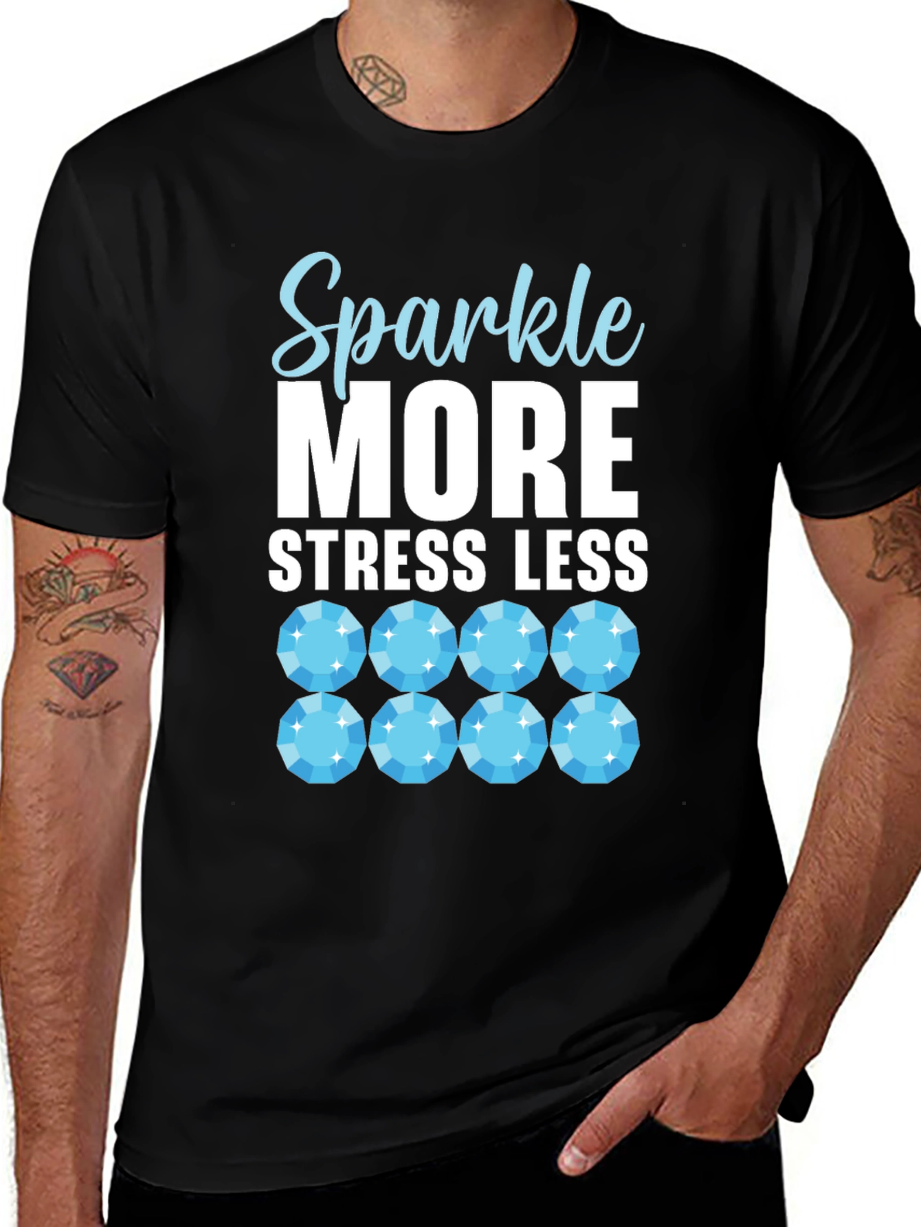 Variant 23 of Sparkle More Stress Less Graphic T-Shirt