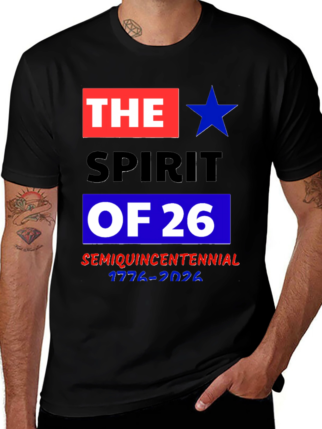 The Spirit of 26 T-Shirt - Semiquincentennial 1776-2026