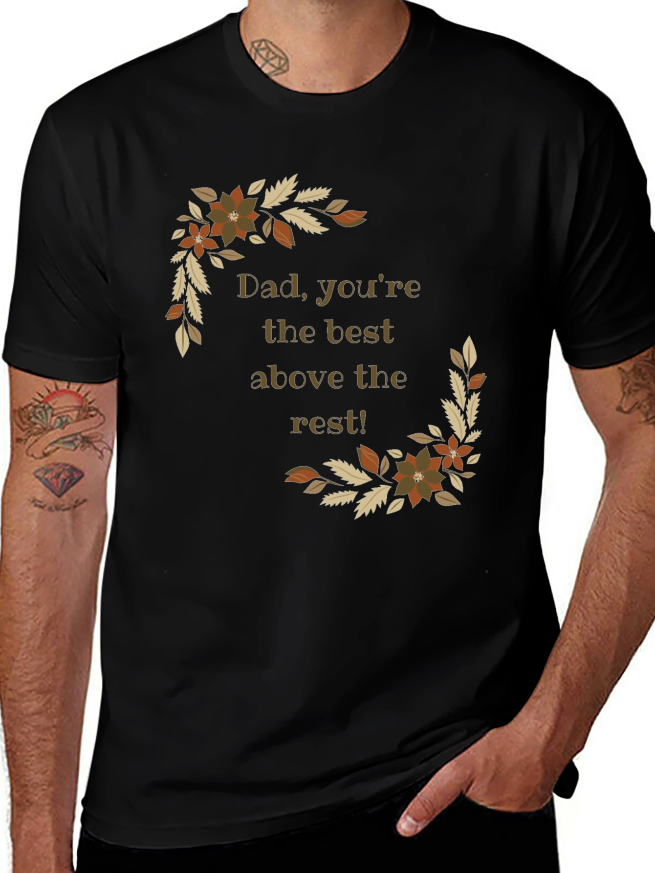 Variant 6 of Dad You're The Best Above the Rest Black T-Shirt