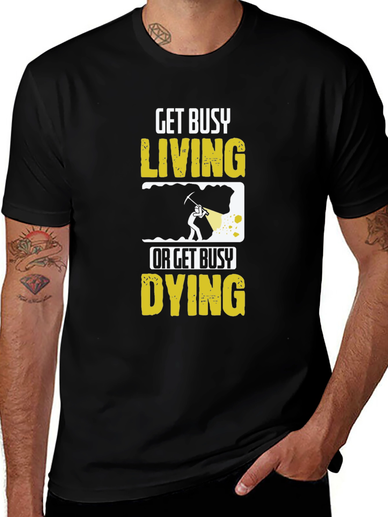 Variant 22 of Get Busy Living T-Shirt - Motivational Graphic Tee