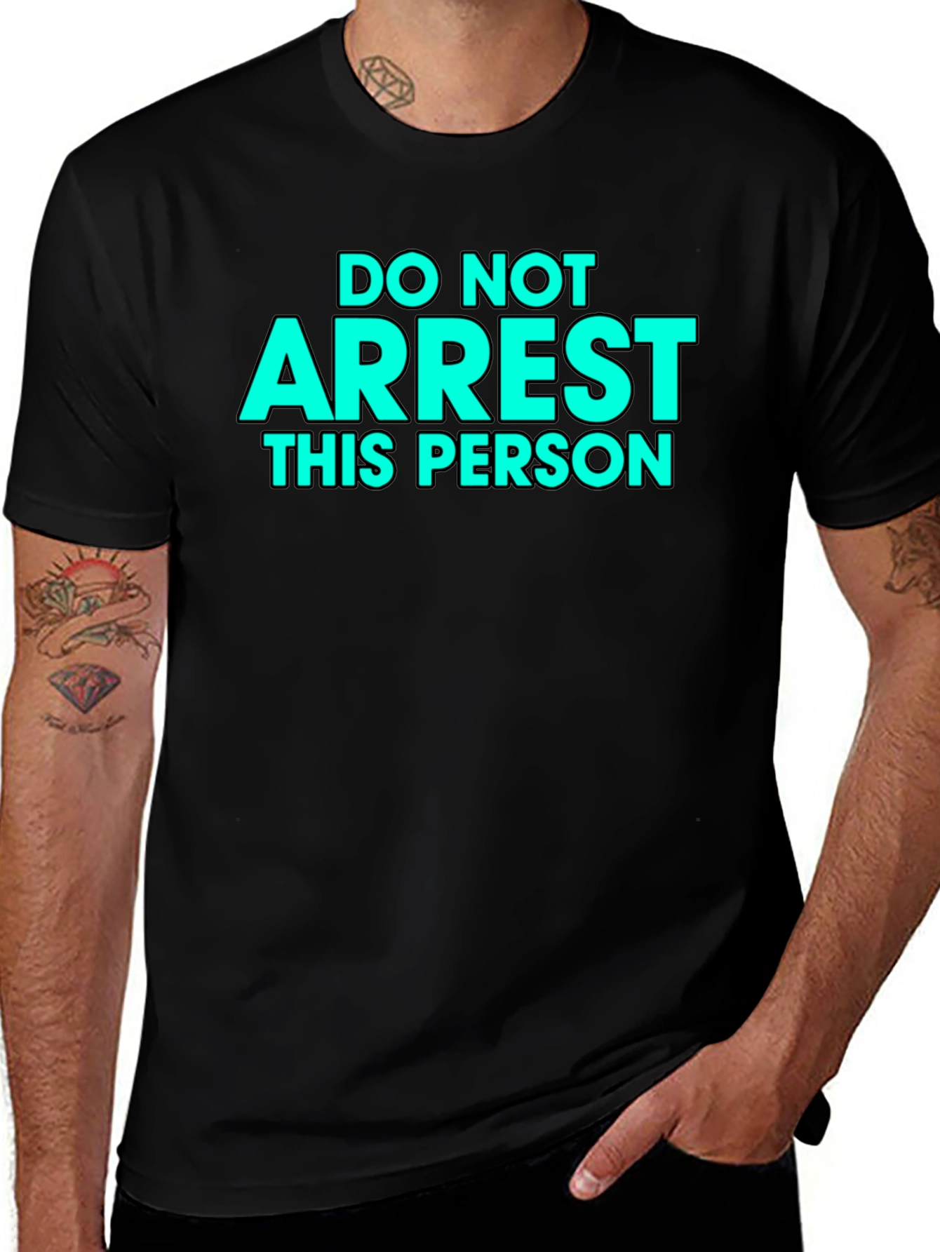 Variant 3 of Do Not Arrest This Person - Novelty Graphic T-Shirt