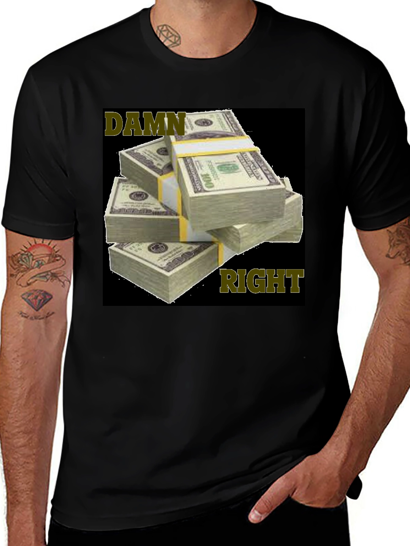 Variant 19 of Damn Right Stacked Money Graphic Tee