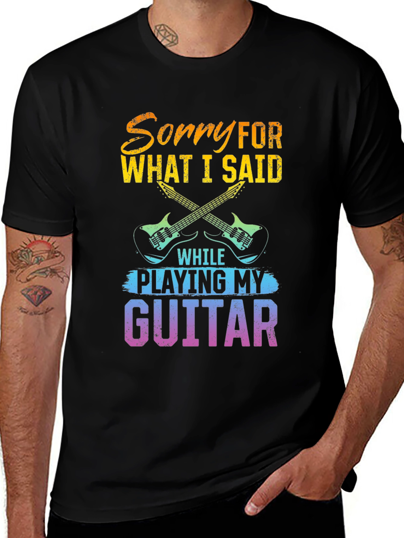 Variant 21 of Sorry For What I Said Guitar T-Shirt
