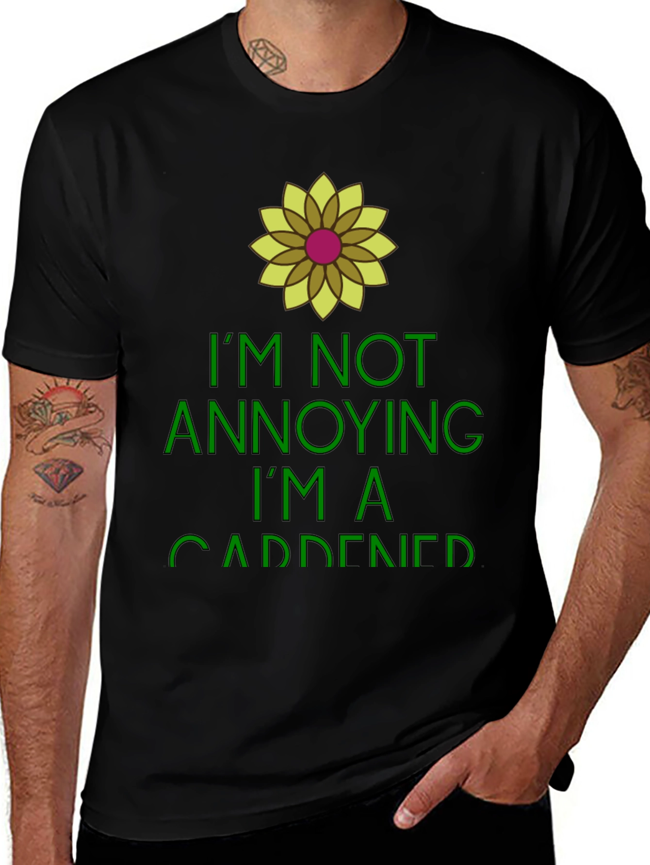Variant 2 of Gardener Humor Tee - I'm Not Annoying