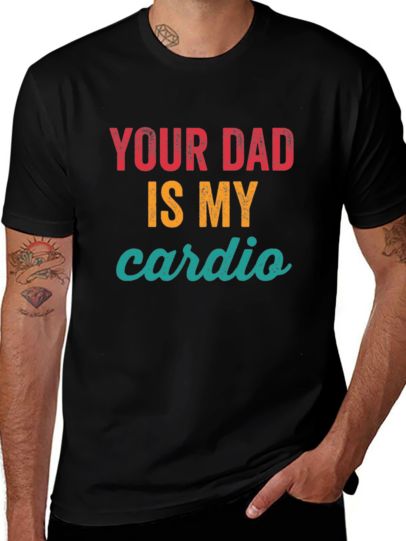 Variant 17 of Your Dad Is My Cardio Graphic Tee