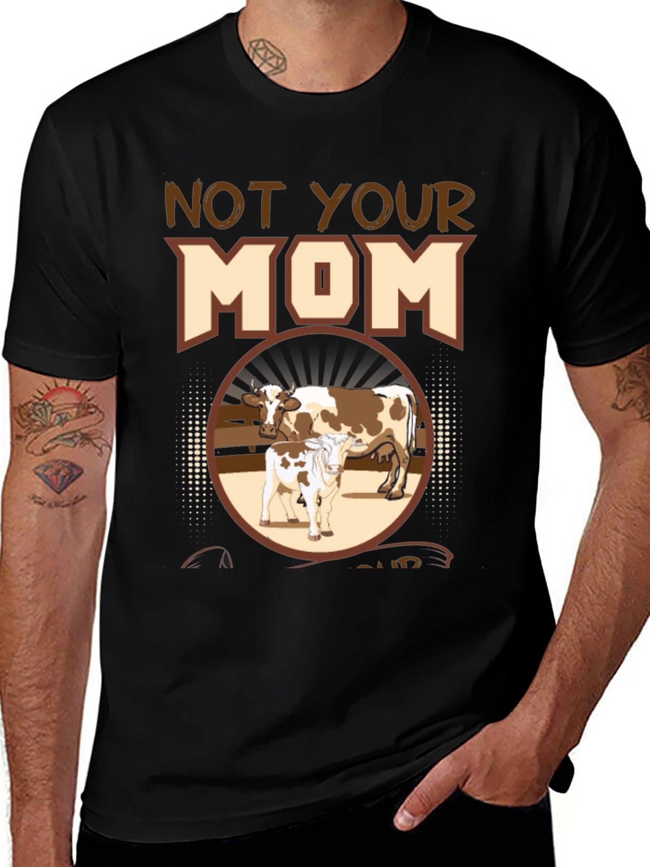Variant 7 of Not Your Mom T-Shirt - Cow Graphic Tee